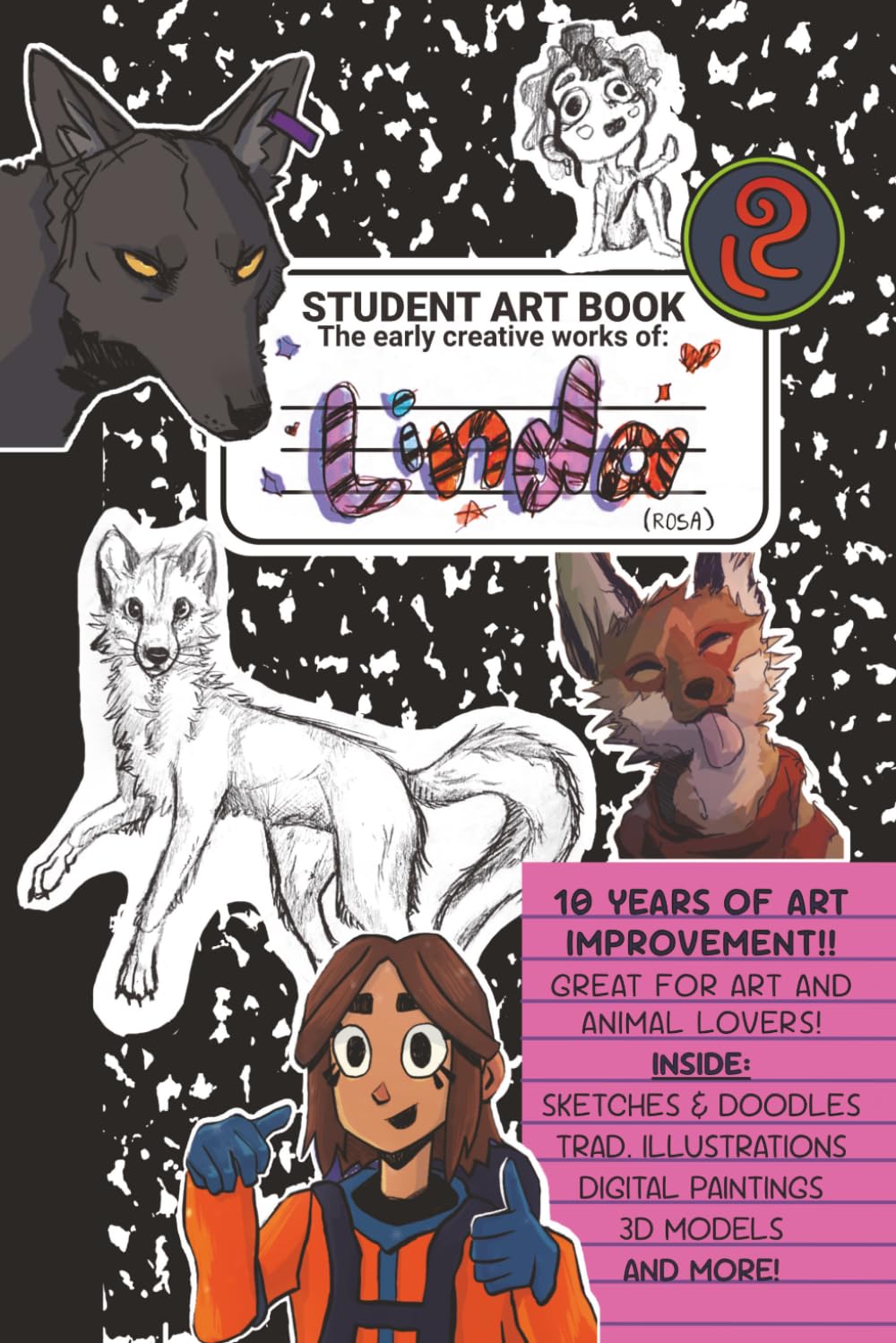 Student Art Book: The early creative works of Linda Rosa