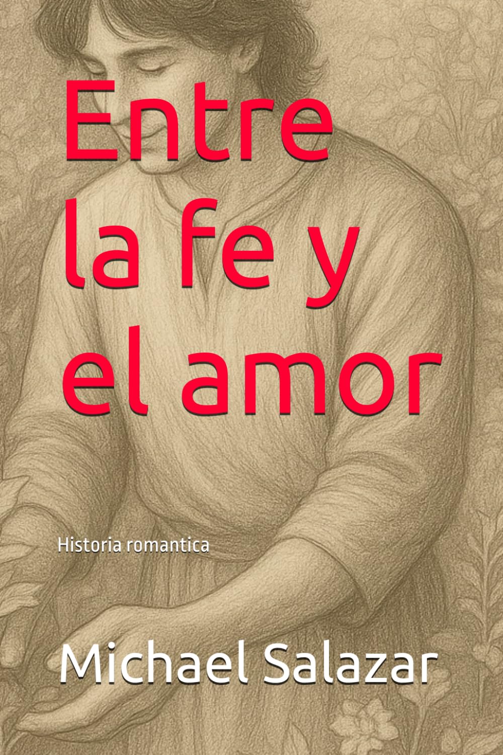 Entre la fe y el amor