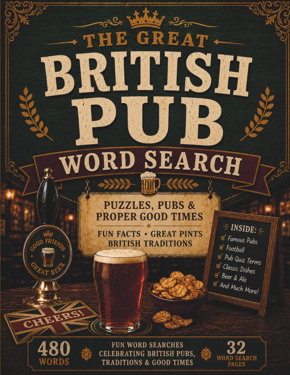 The Great British Pub Word Search: Cheers to Pints, Fun Facts, Puzzles & Pub Culture