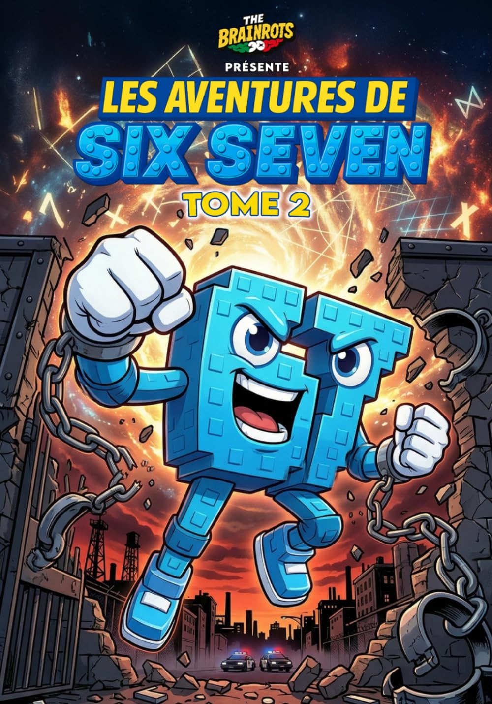 Les Aventures de SIX SEVEN – Volume 2 - 67 Personnage Italian Brainrot: Trois mini-histoires complètes de Six Seven, personnage de la série de bandes ... de Six Seven - Un spin-off de The Brainrots)