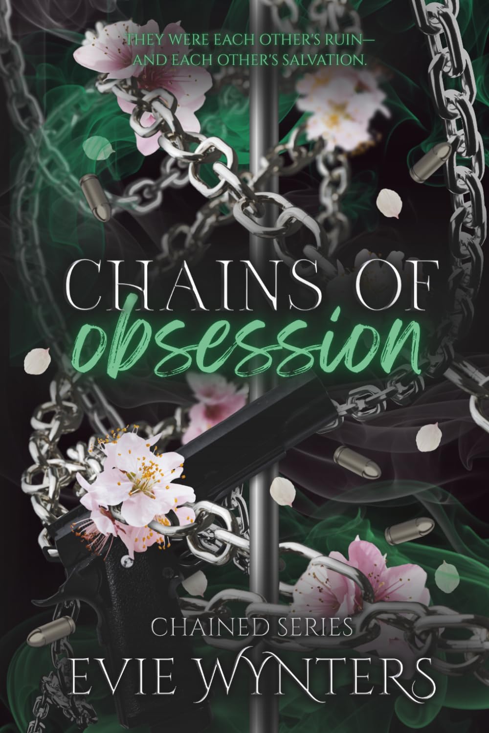 Chains of Obsession (Book 1 in The Chained Series)
