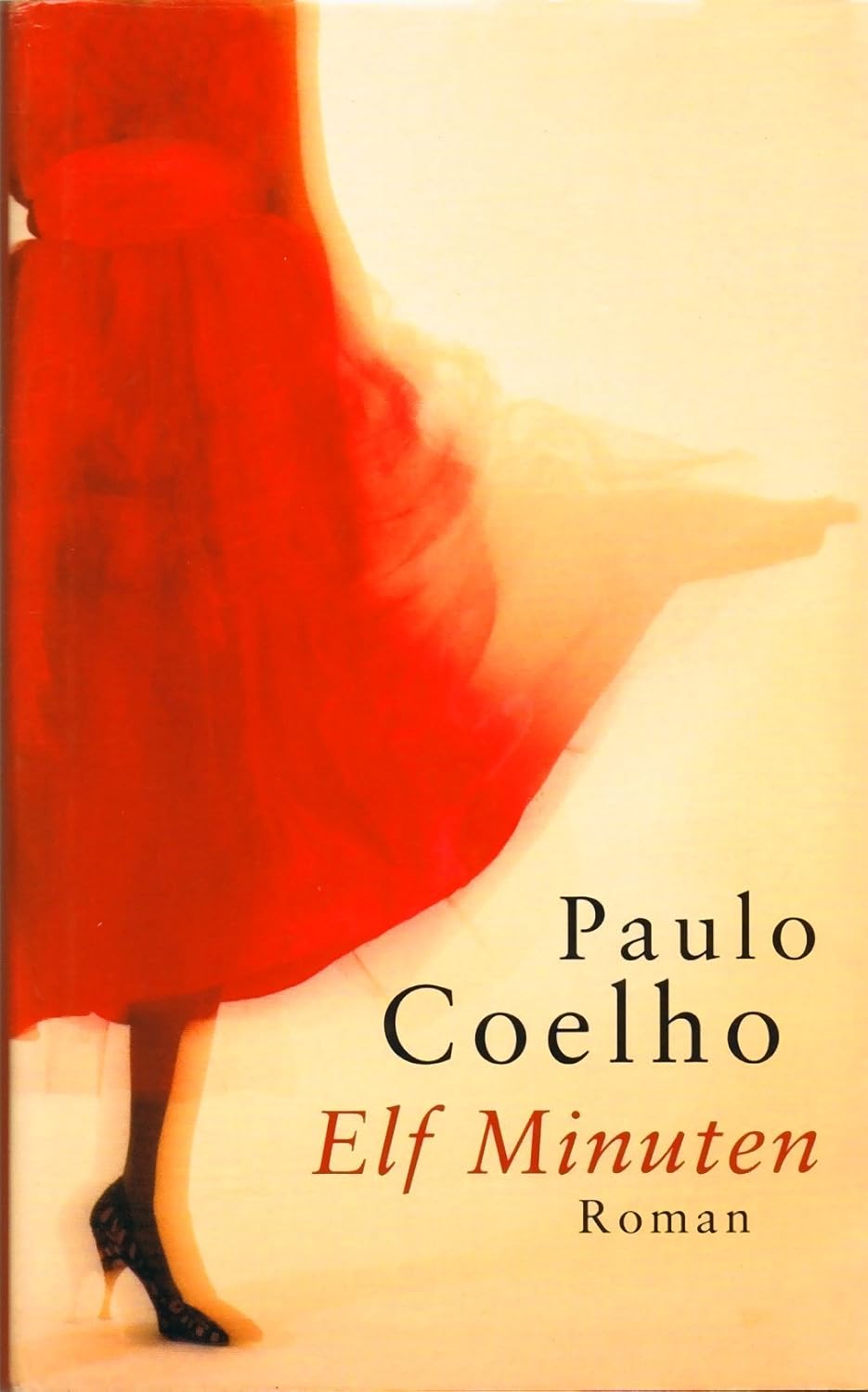 Elf Minuten : Paulo Coelho: Amazon.de: Bücher