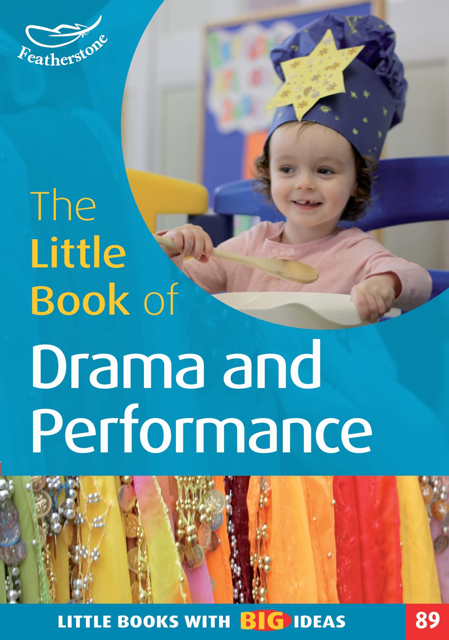 The Little Book of Drama and Performance (Little Books)