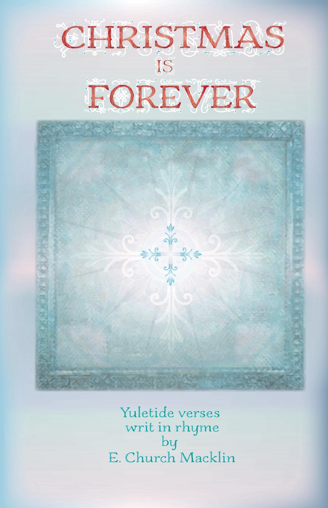 Christmas Is Forever