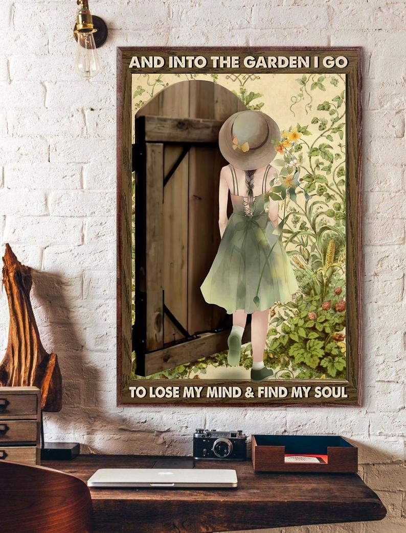 BCTS Gardening Poster And Into The Garden I Go To Lose My Mind And Find My Soul Poster Botanical Girl Loves Garden For Home Cafe Bar Garage Metal Sign 8x12 inches
