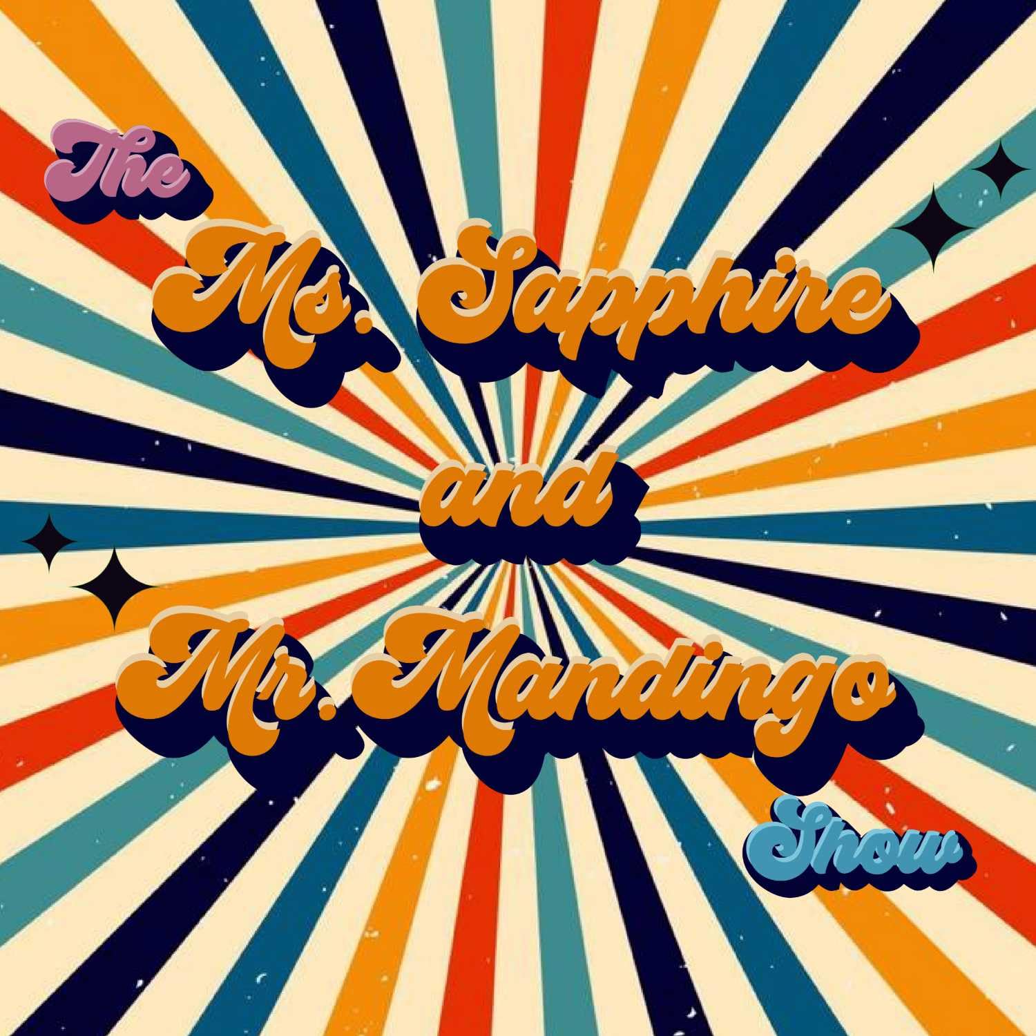 Ms. Sapphire and Mr. Mandingo