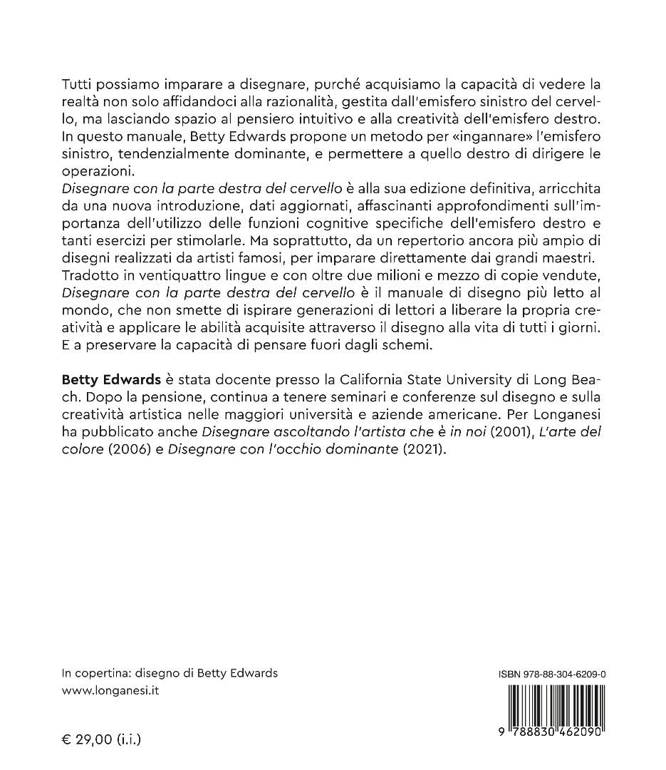 Disegnare con la parte destra del cervello. Edizione definitiva. Ediz. ampliata