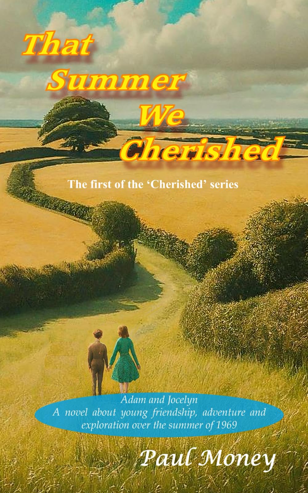 That Summer We Cherished (The 'Cherished' series)