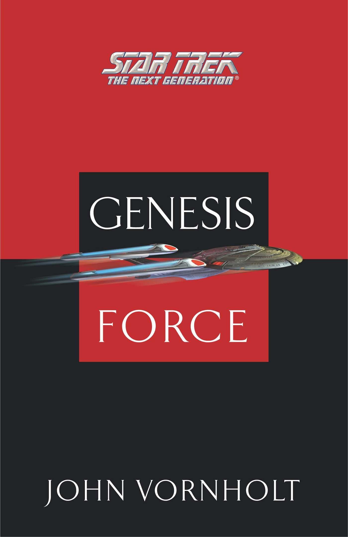 Star Trek: The Next Generation: Genesis Force: The Next Generation: Genesis Force