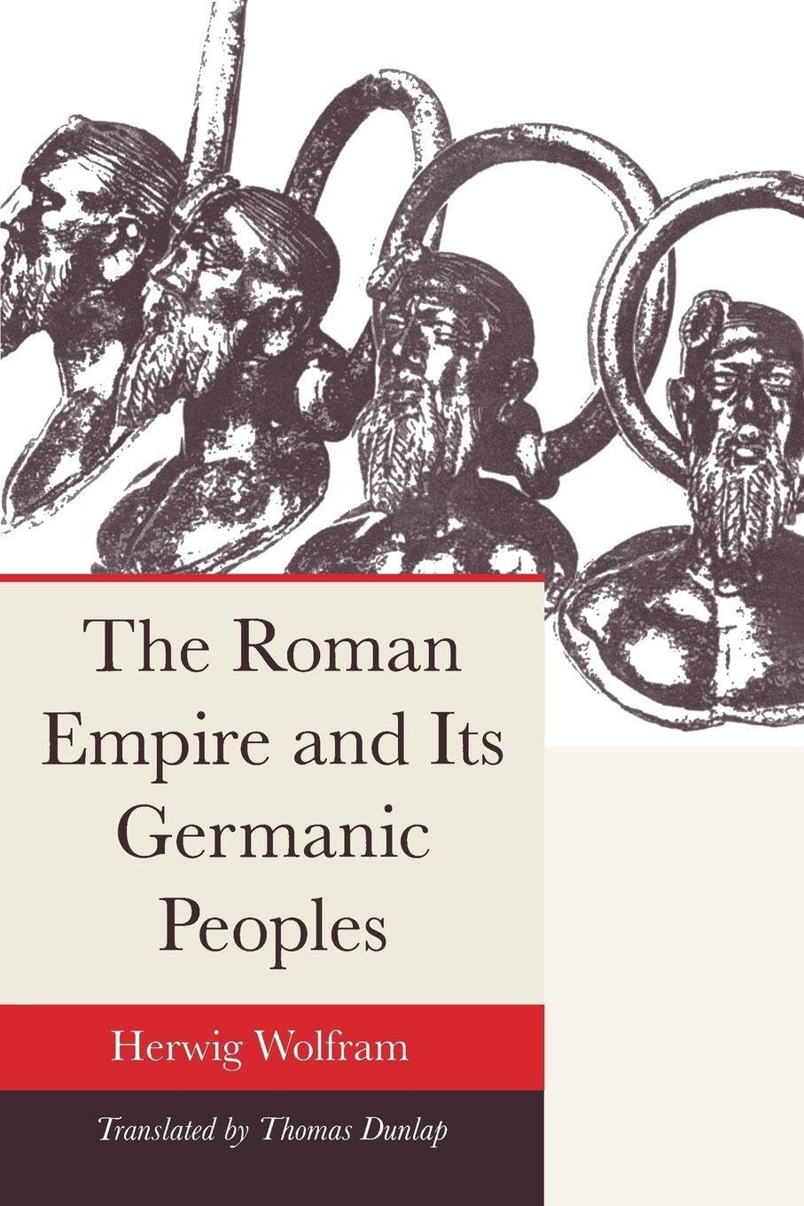 The Roman Empire and Its Germanic Peoples, Wolfram 9780520244900 New PB^+