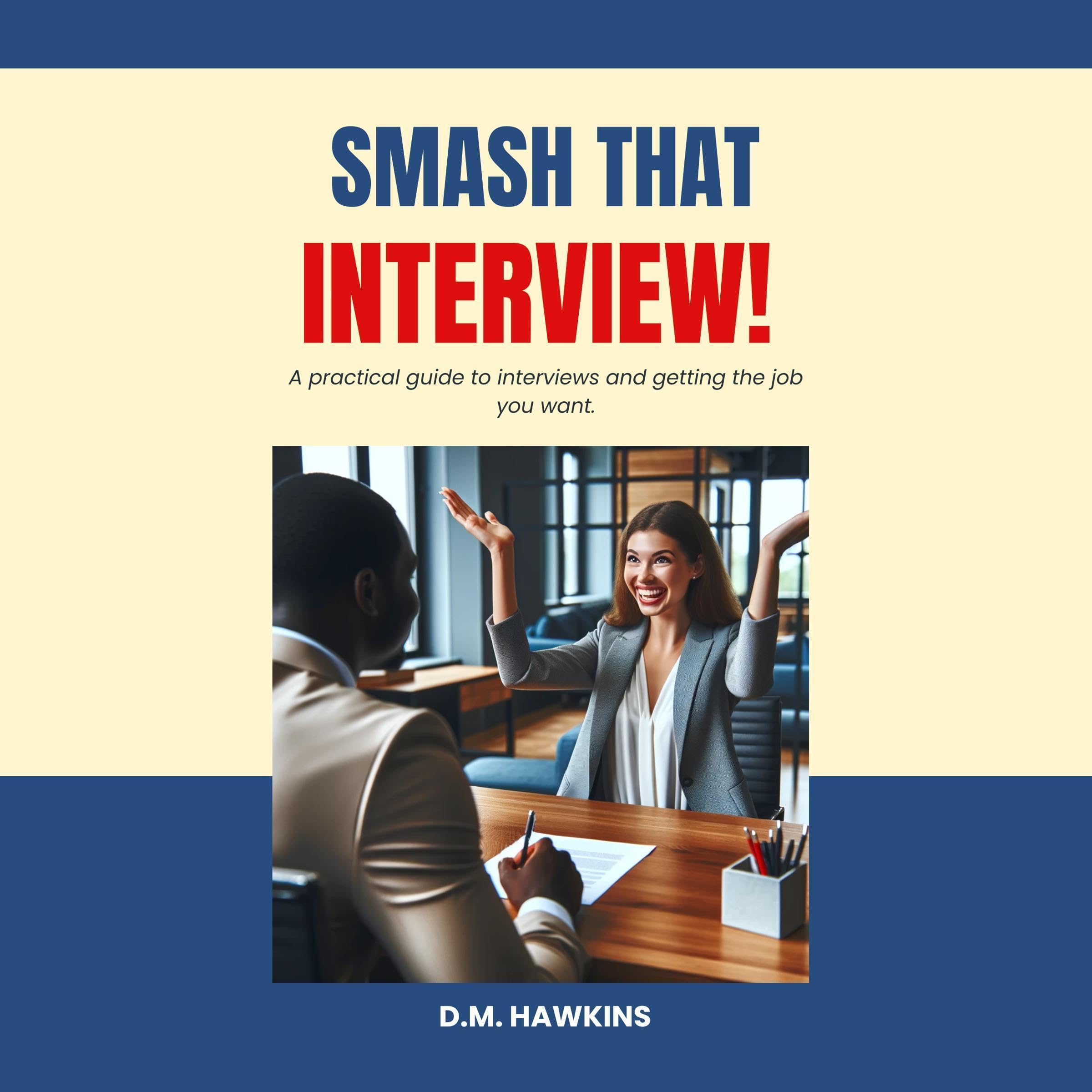 Smash That Interview