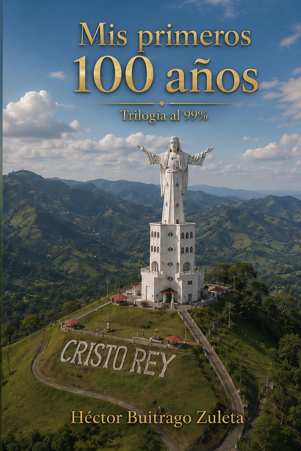 Mis primeros 100 años: Trilogía al 99%