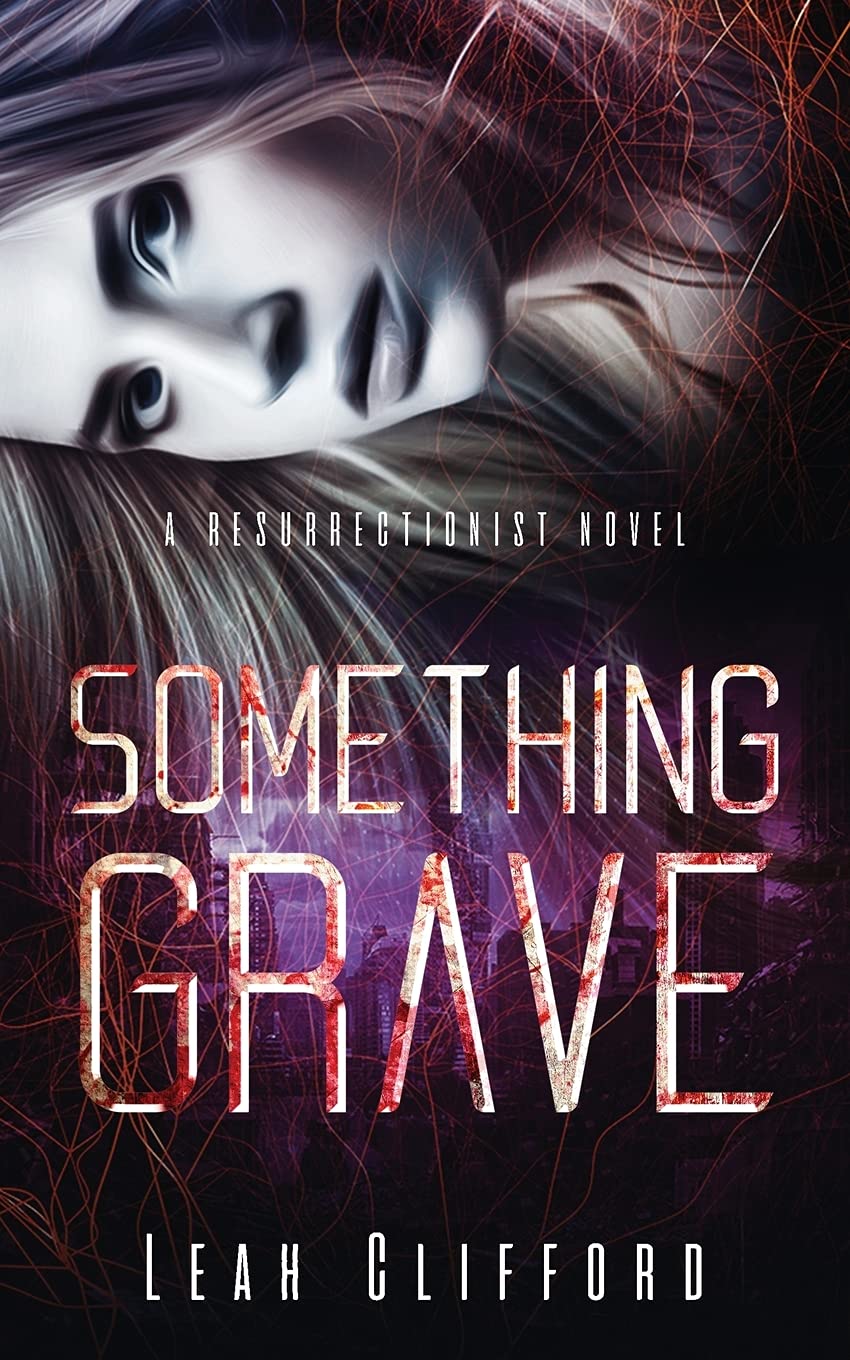 Buy Something Grave: 2 (The Resurrectionists) — BookShops.in