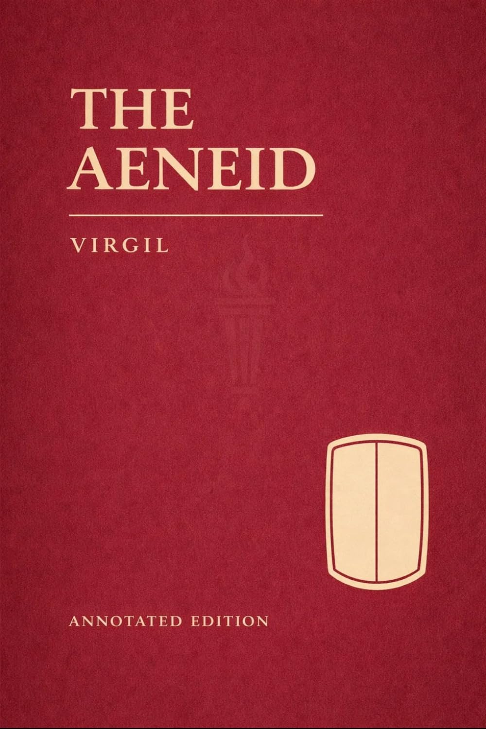 The Aeneid (Astor Edition): The Complete Text with Commentary, Context, and Analysis