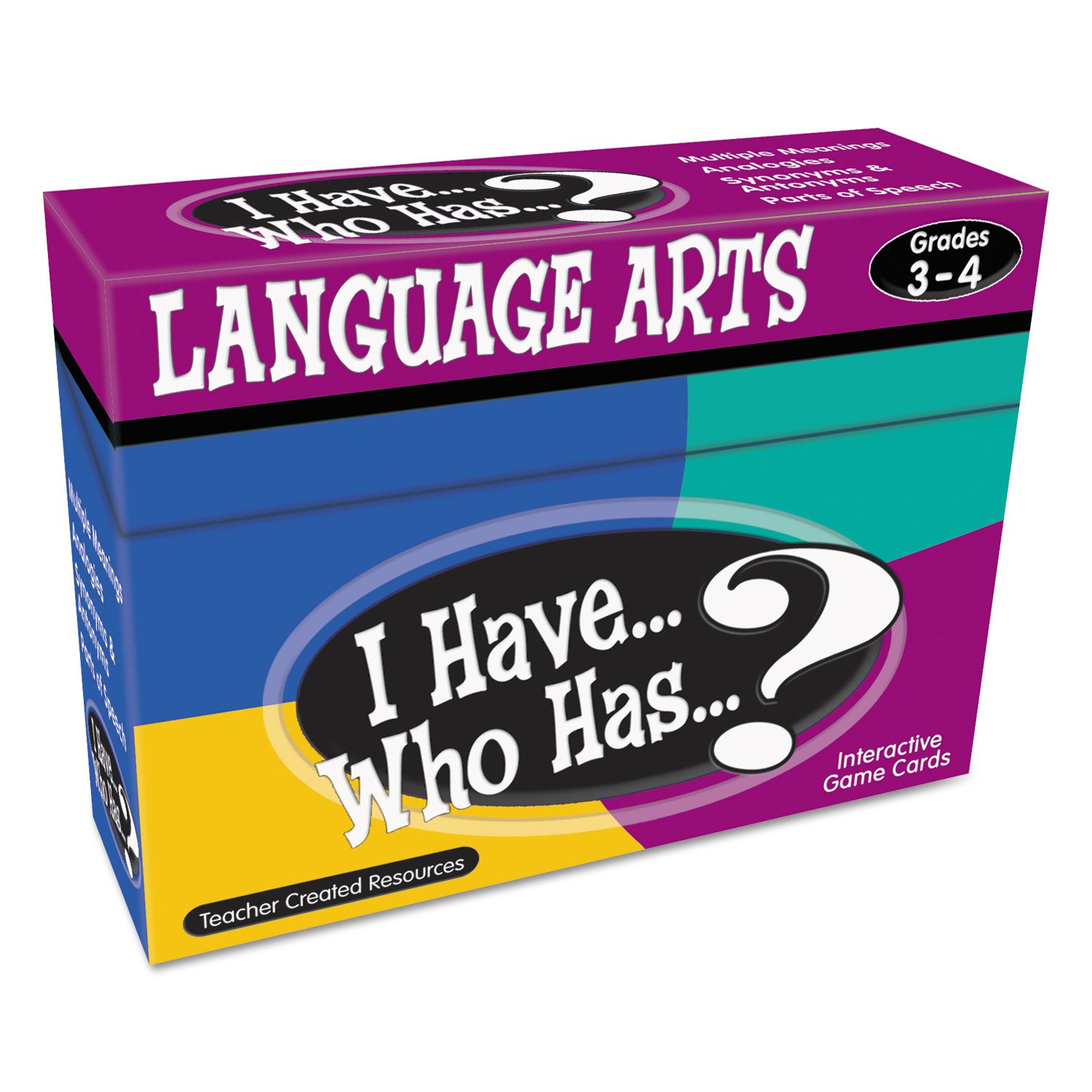 Teacher Created Resources I Have. Who Has.? Language Arts Game Grade 3-4 (7816)