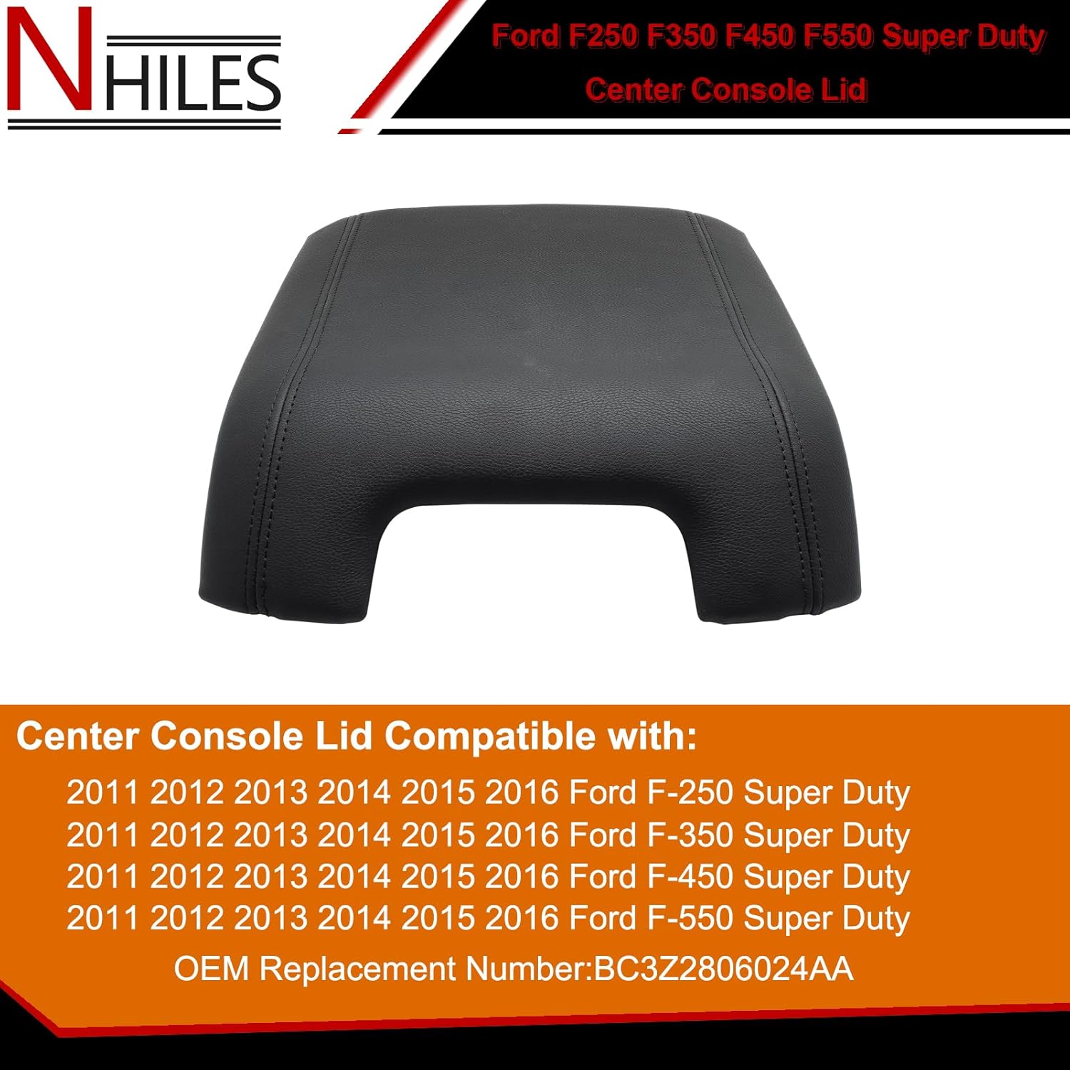 NHILES Black Center Console Lid Kit Replacement Compatible with F-250 Super Duty F-350 Super Duty F-450 Super Duty F-550 Super Duty 2011 2012 2013 2014 2015 2016 Replaces# BC3Z2806024AA