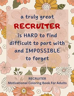 Recruiter Motivational Coloring Book For Adults