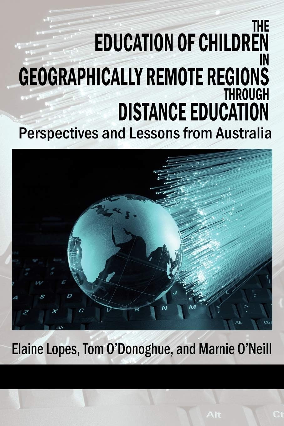 Buy The Education of Children in Geographically Remote Regions Through Distance Education — BookShops.in