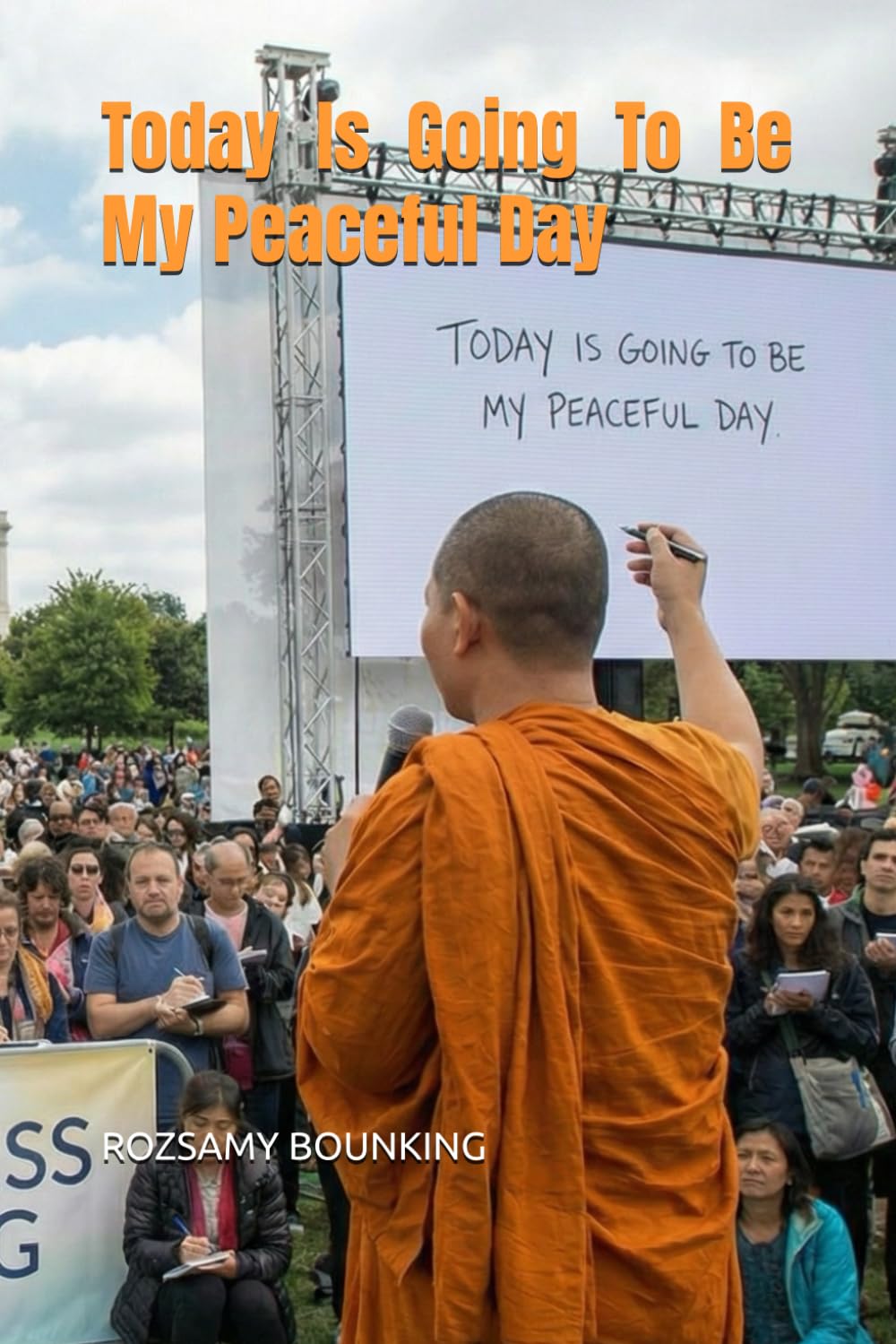 Today Is Going To Be My Peaceful Day