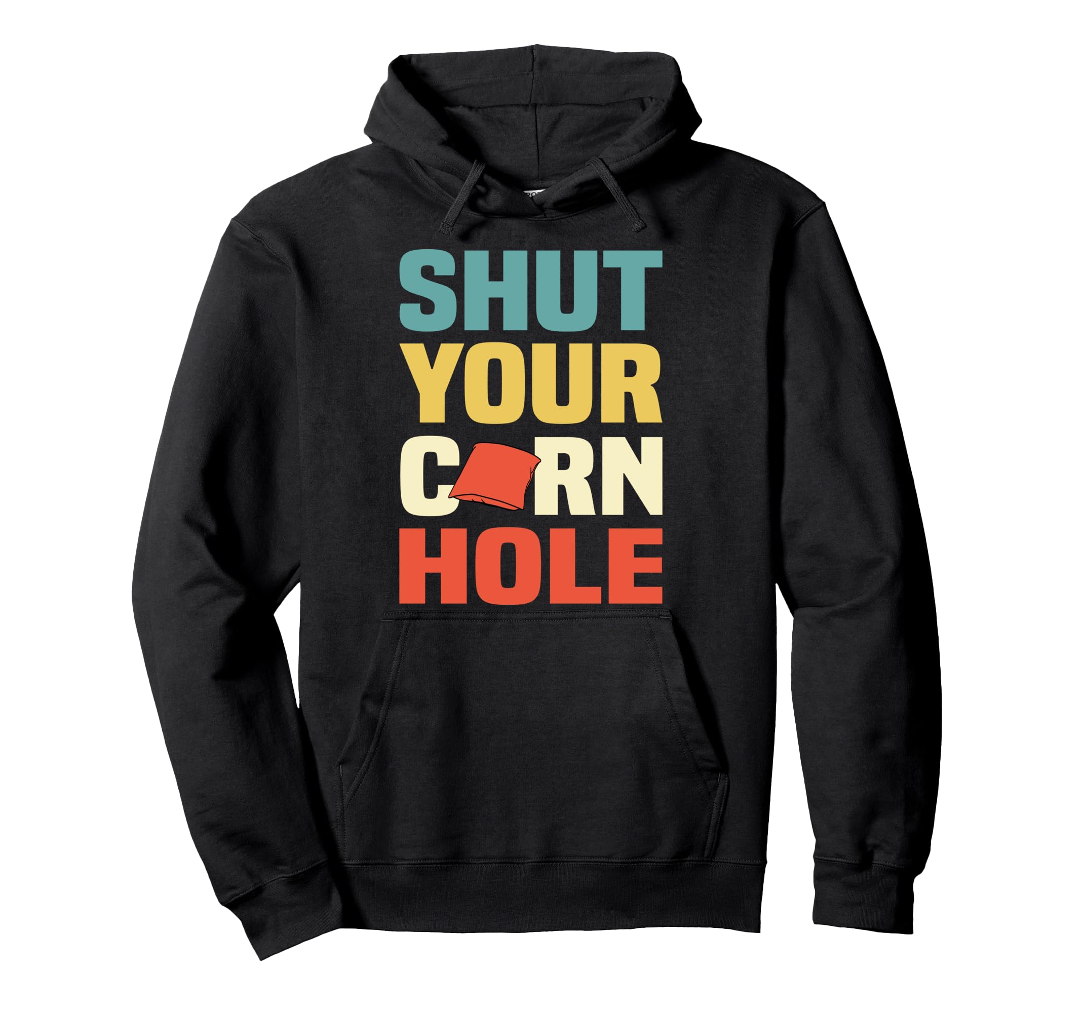 Shut Your Cornhole Pullover Hoodie, Black