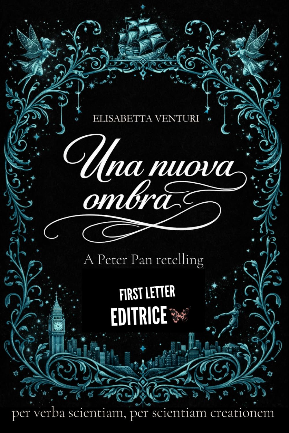 Una nuova ombra: [un dolce retelling di Peter Pan] (Call for ideas Land Academy: i grandi retelling delle fiabe)