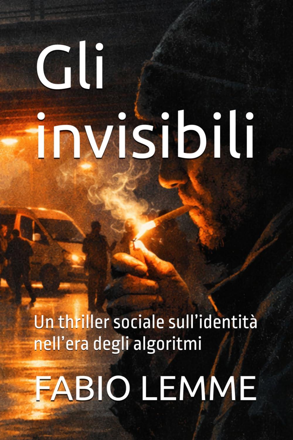 Gli invisibili: Un thriller sociale sull’identità nell’era degli algoritmi