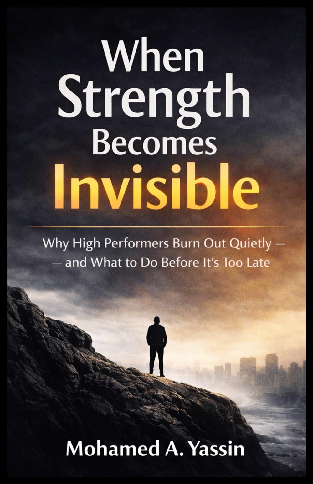 When Strength Becomes Invisible: Why High Performers Burn Out Quietly — and What to Do Before It’s Too Late