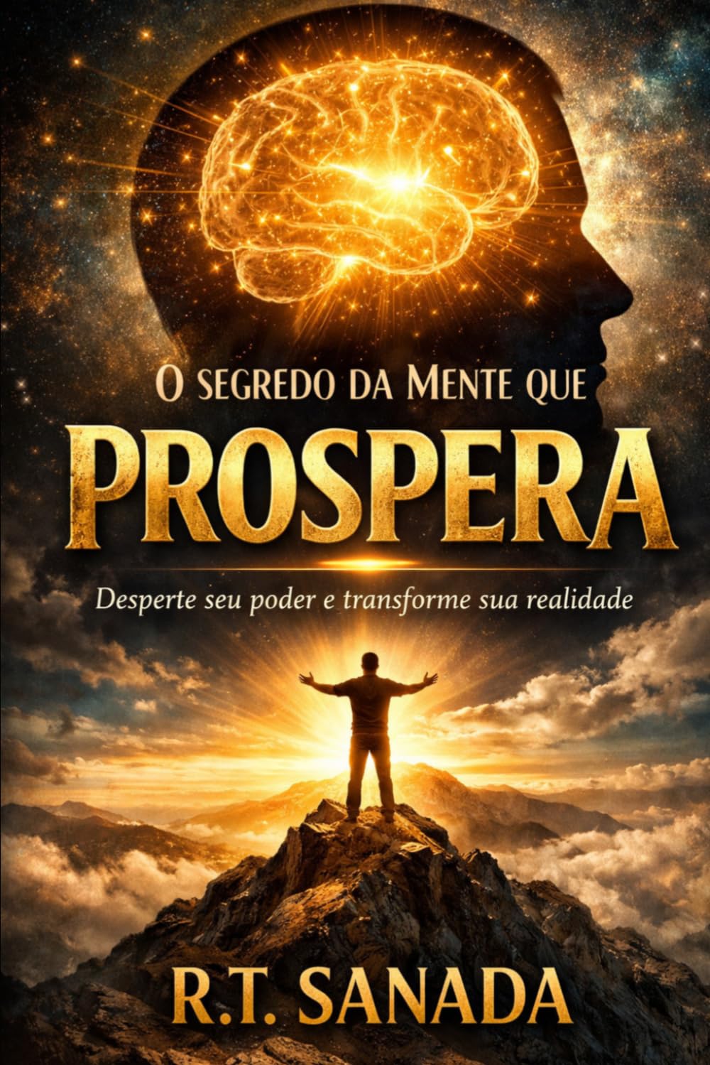 O Segredo da Mente que Prospera