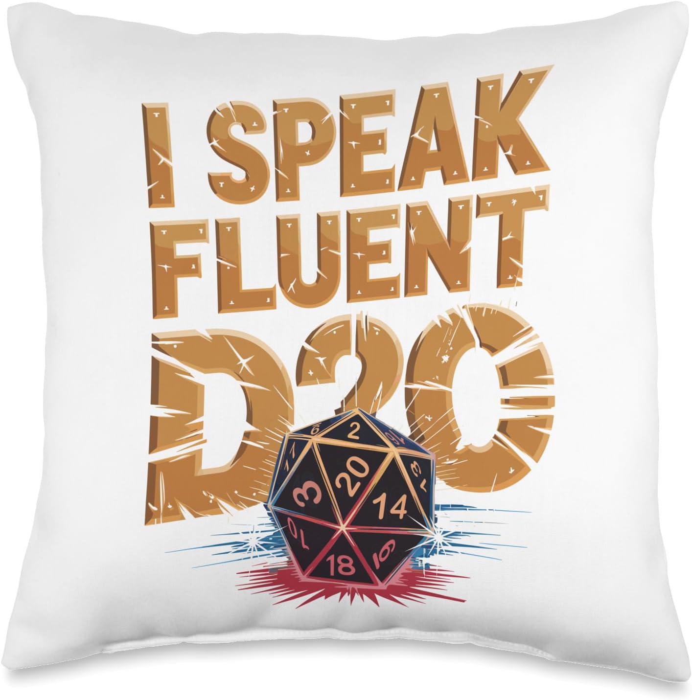 RPG Geek PC Game MMORPG Roleplay Gaming I Speak Fluent D20 Throw Pillow
