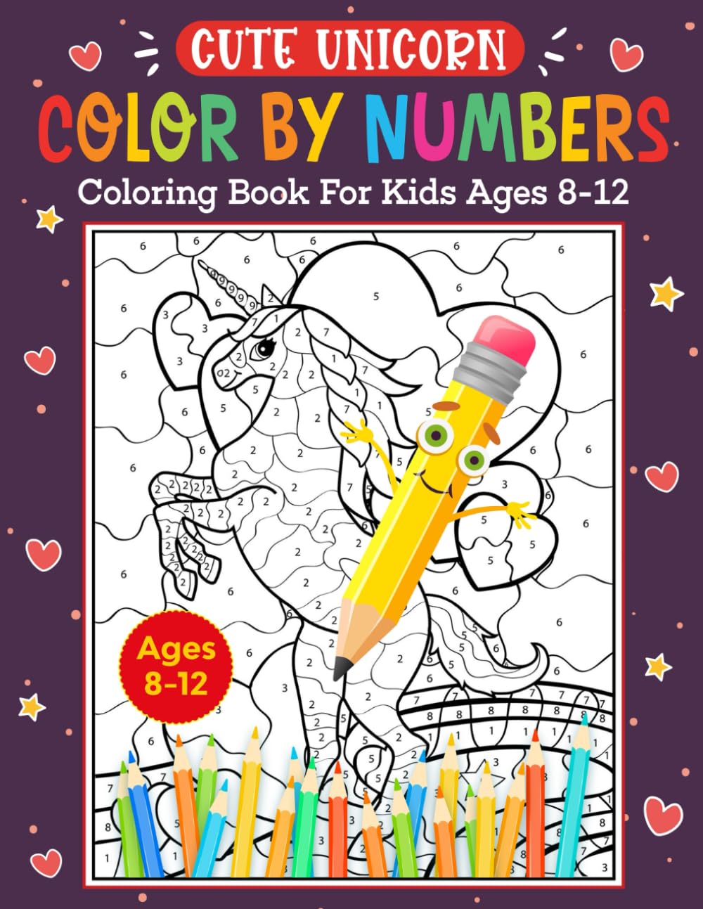 Cute Unicorn Color by Numbers Coloring Book for Kids Ages 8-12: 40 ...