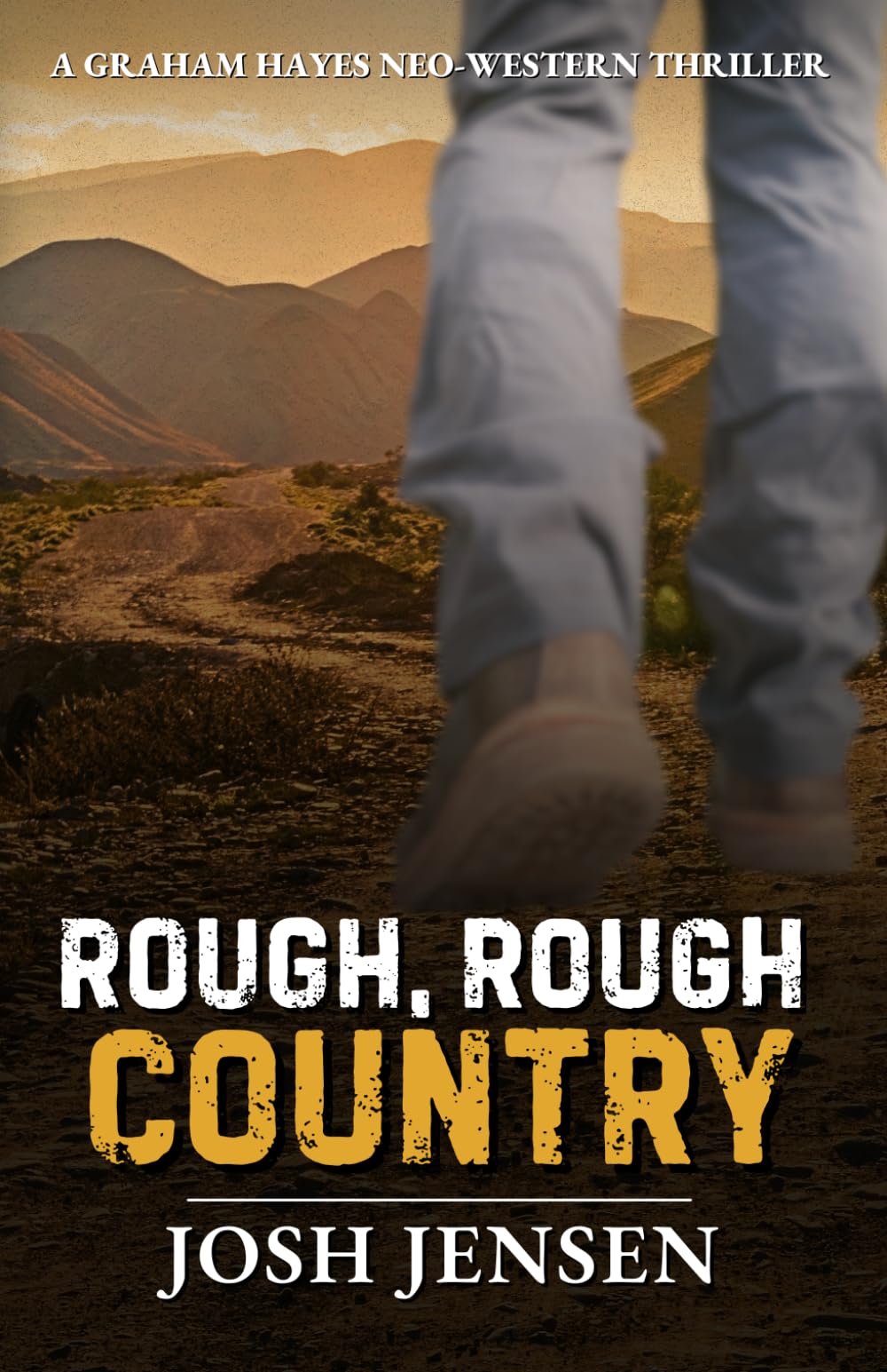 Rough, Rough Country (The High Country Frontier)