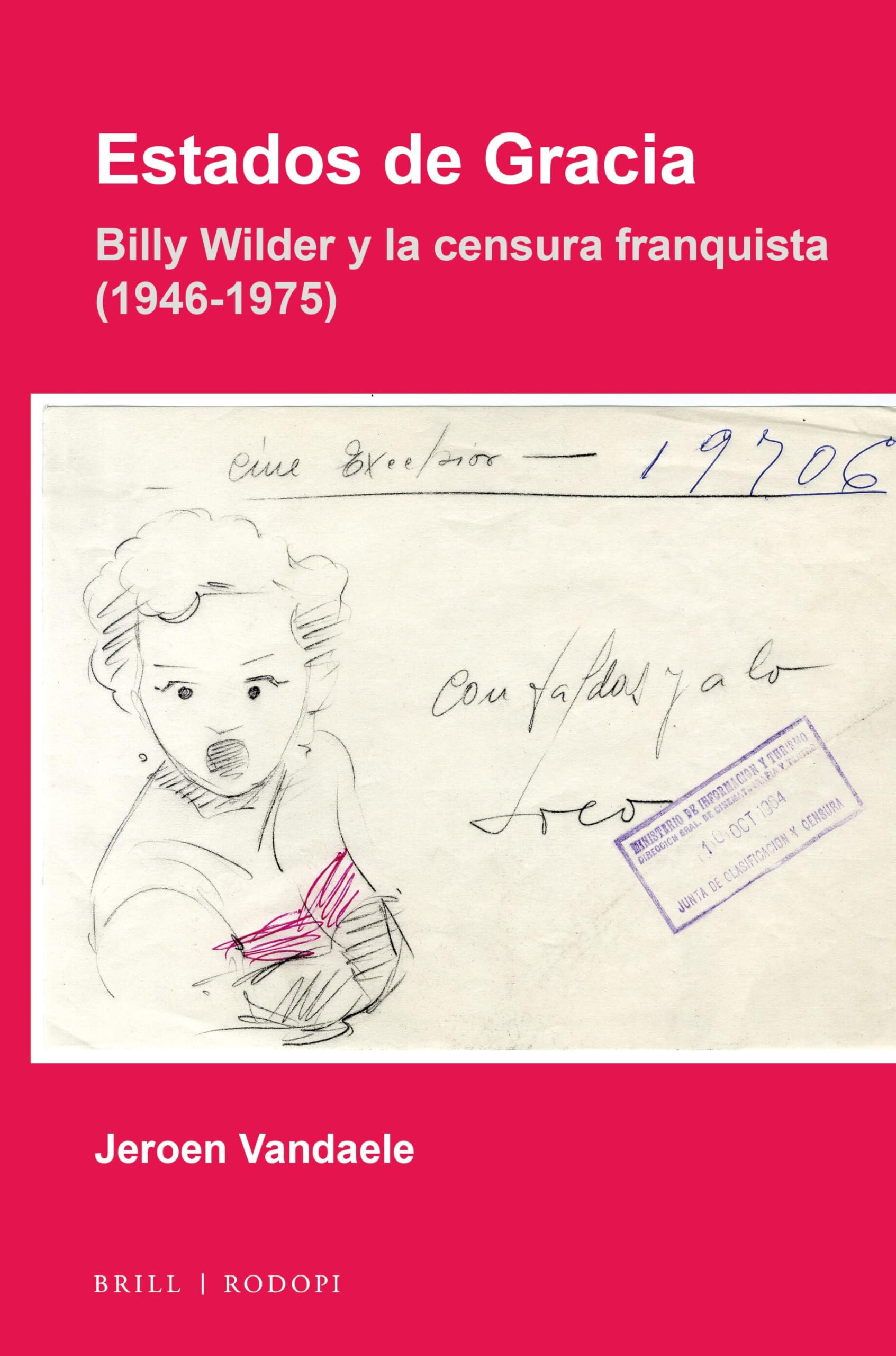 Billy Wilder censure franquiste comprendre histoire cinema espagnol livre