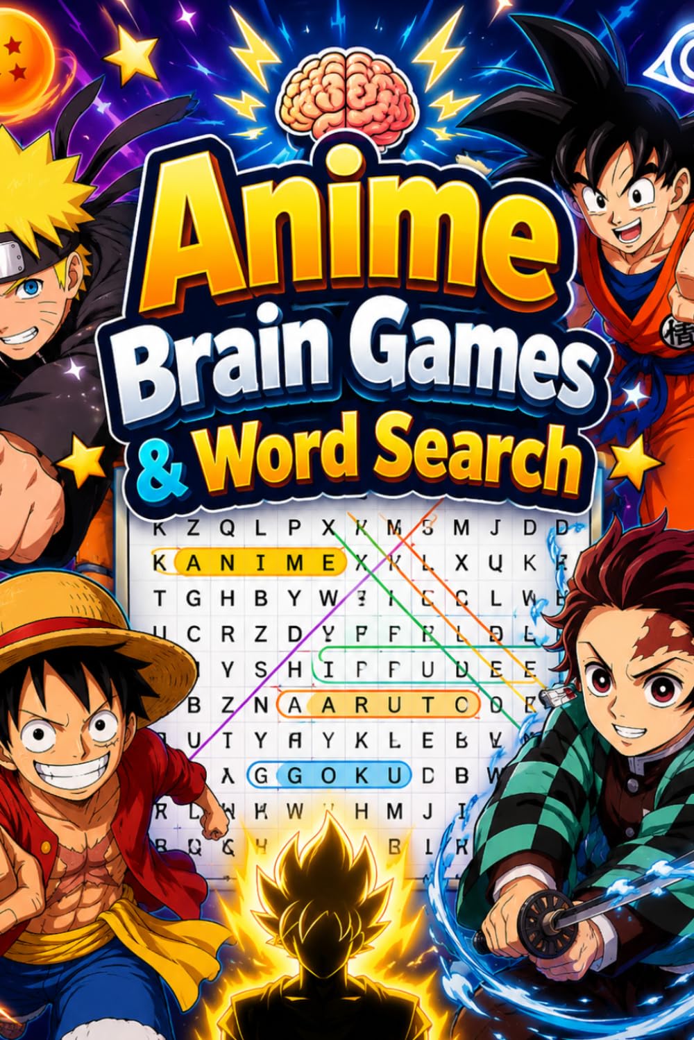 Anime Brain Games & Word Search: Epic Anime Puzzles, Brain Challenges & Word Hunts for True Otaku Fans