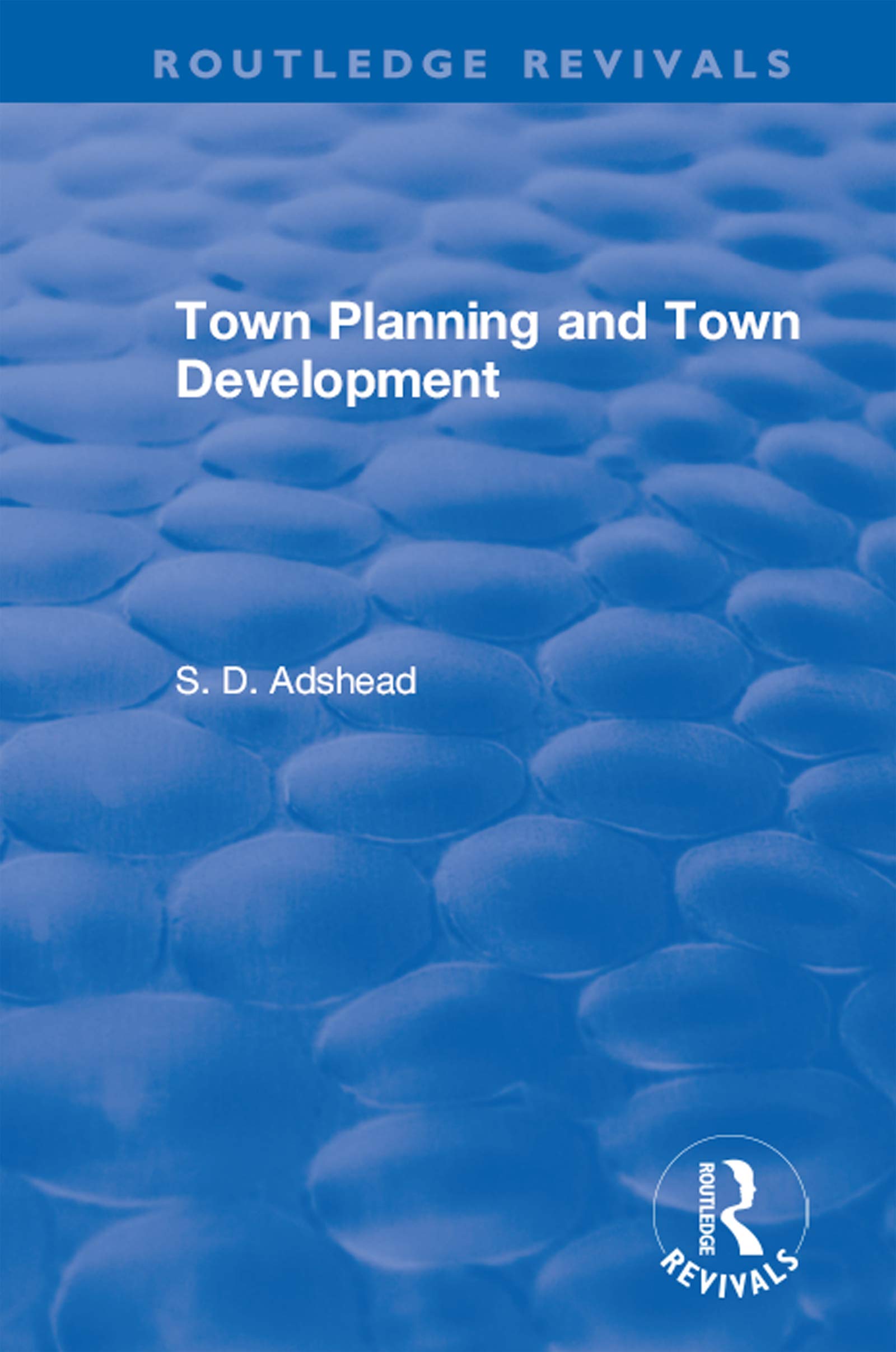 Revival Town Planning 1923, le livre idéal pour vos soirées de lecture
