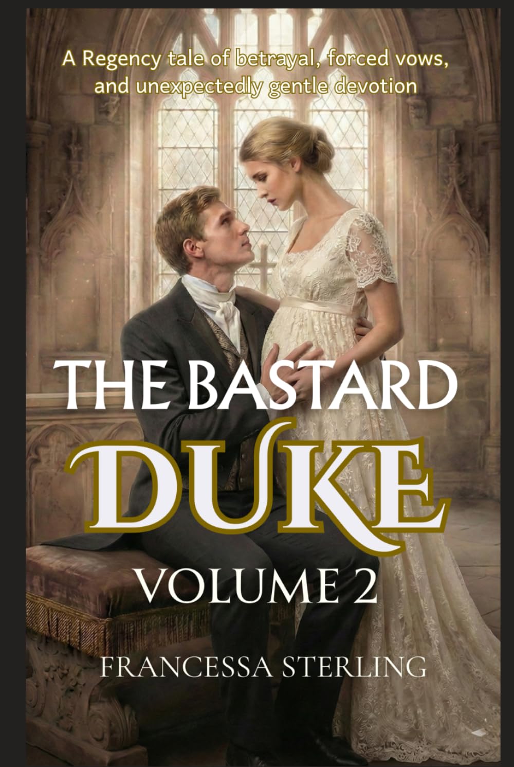 The Bastard Duke (Print Edition): Volume 2: A Slow-Burn Regency Romance of Secrets, Scars, and a Swapped Bride (The Officer’s Vows)