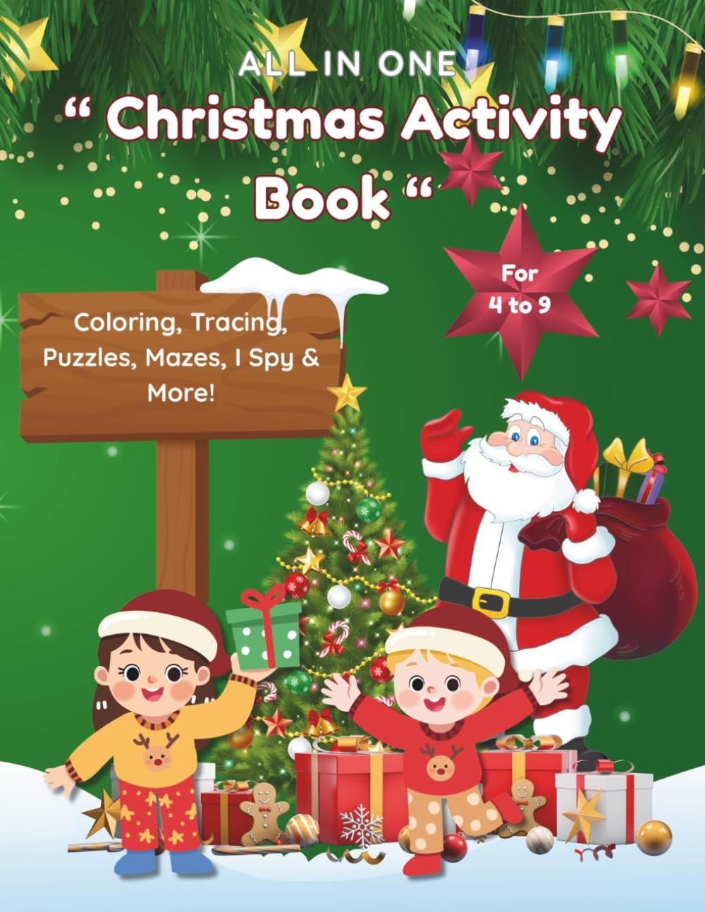 Christmas Activity Book: Coloring, Tracing, Puzzles, Mazes, I Spy & More!