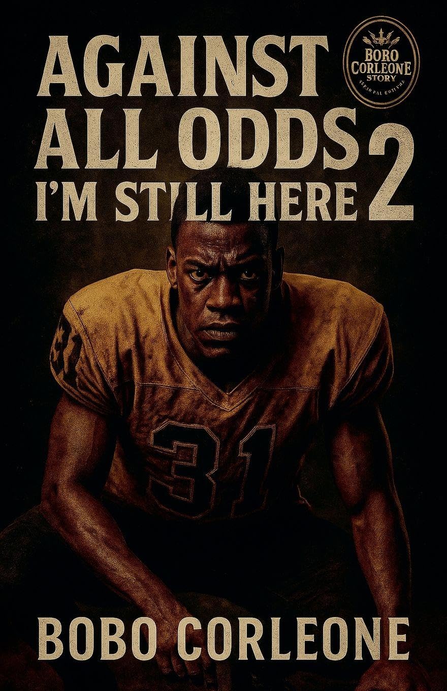 Against All Odds Book 2 Still Here: 1