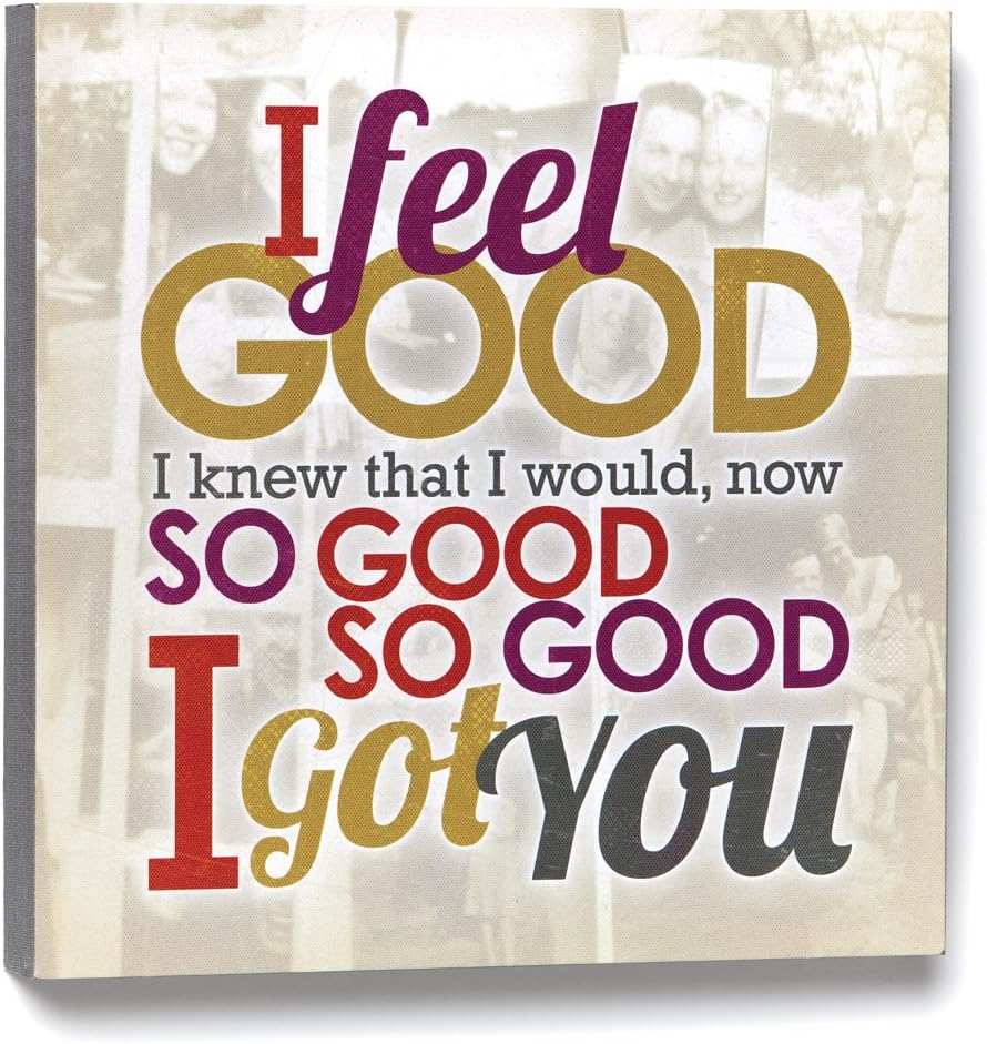 Lyricology I Feel Good Wall Art