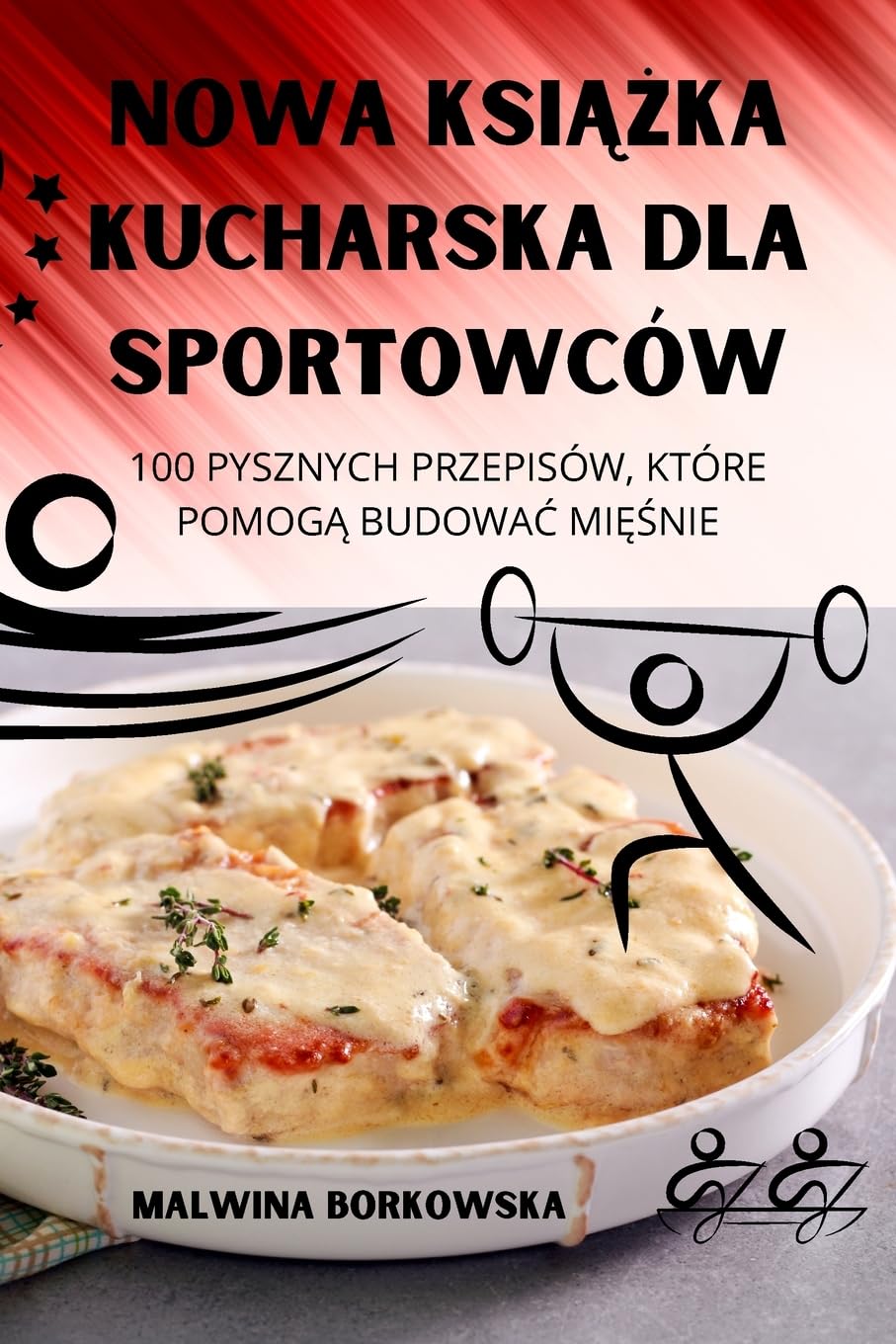 NOWA KSIĄŻKA KUCHARSKA DLA SPORTOWCÓW