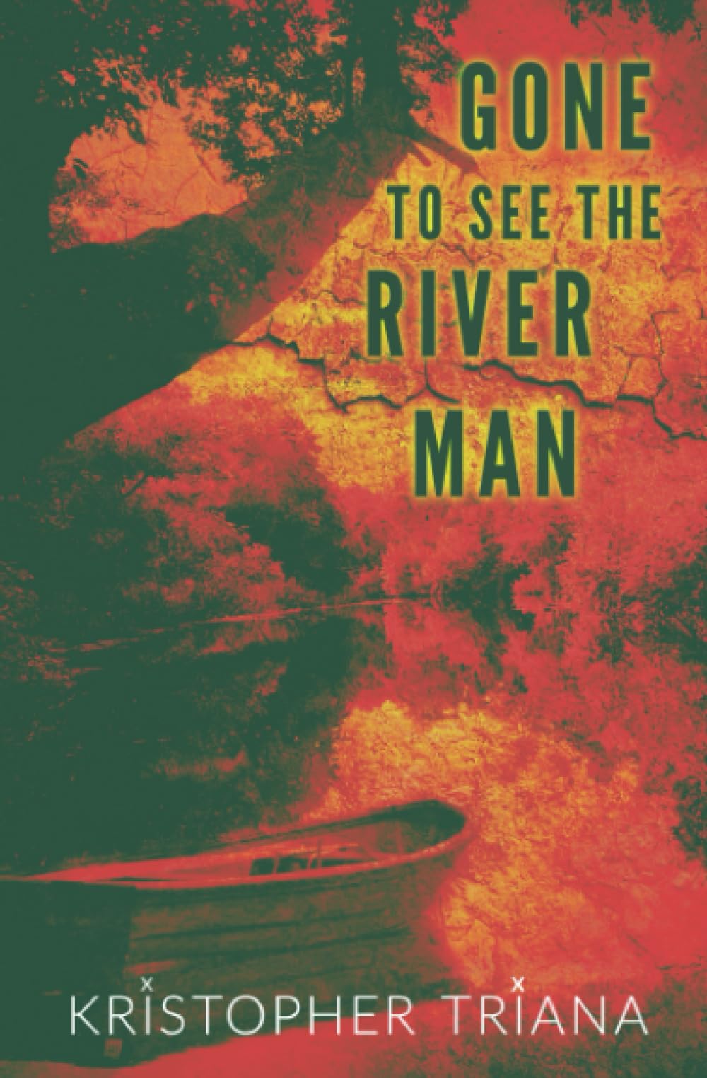 Image for Gone to See the River Man : 1