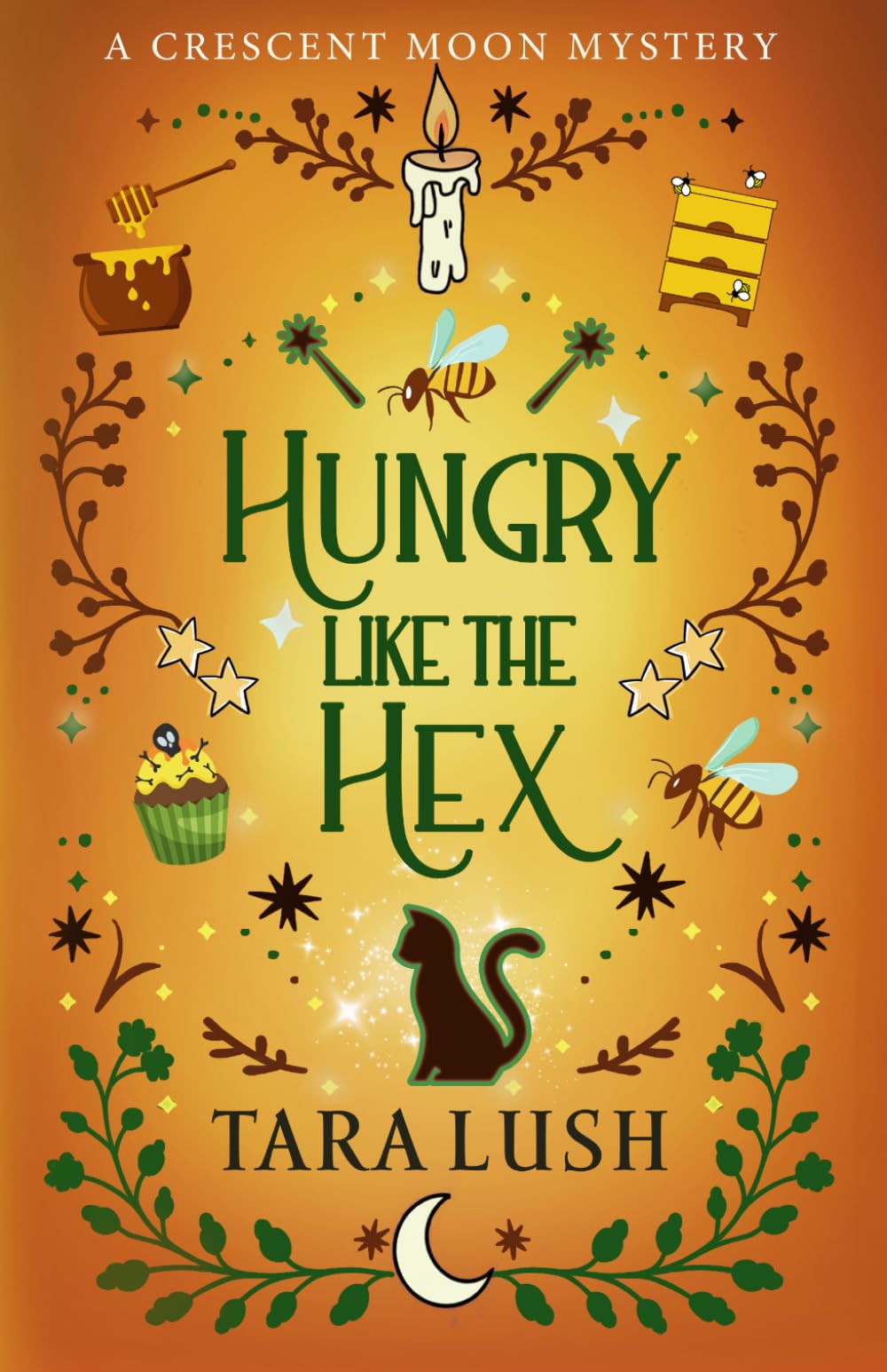 Hungry Like the Hex (Crescent Moon Mysteries)