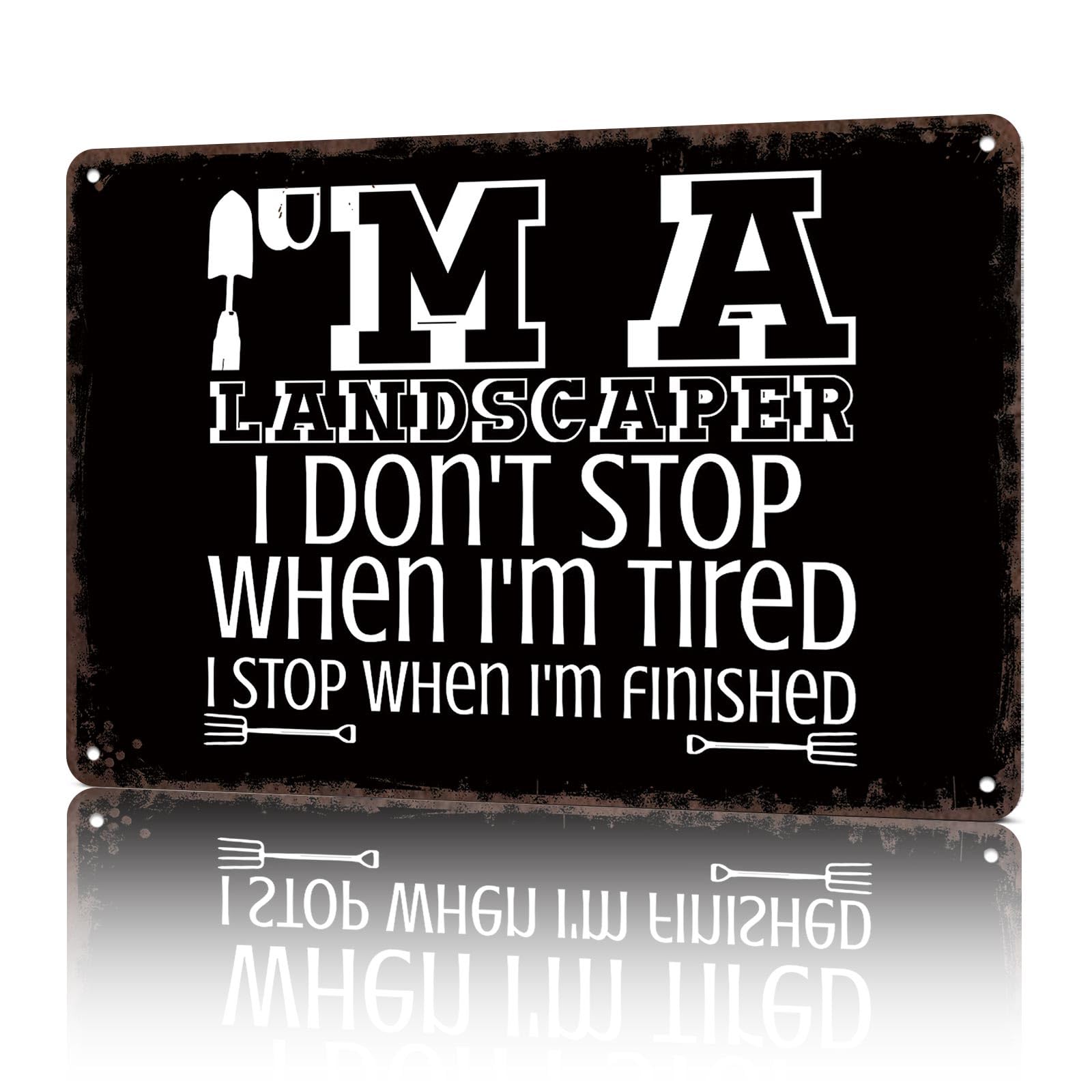 KWQDOZF Vintage Metal Signs Landscaper Joke Tired Funny Tin Sign Poster Wall Art For Home Room Bedroom Office Decor 8x12inch