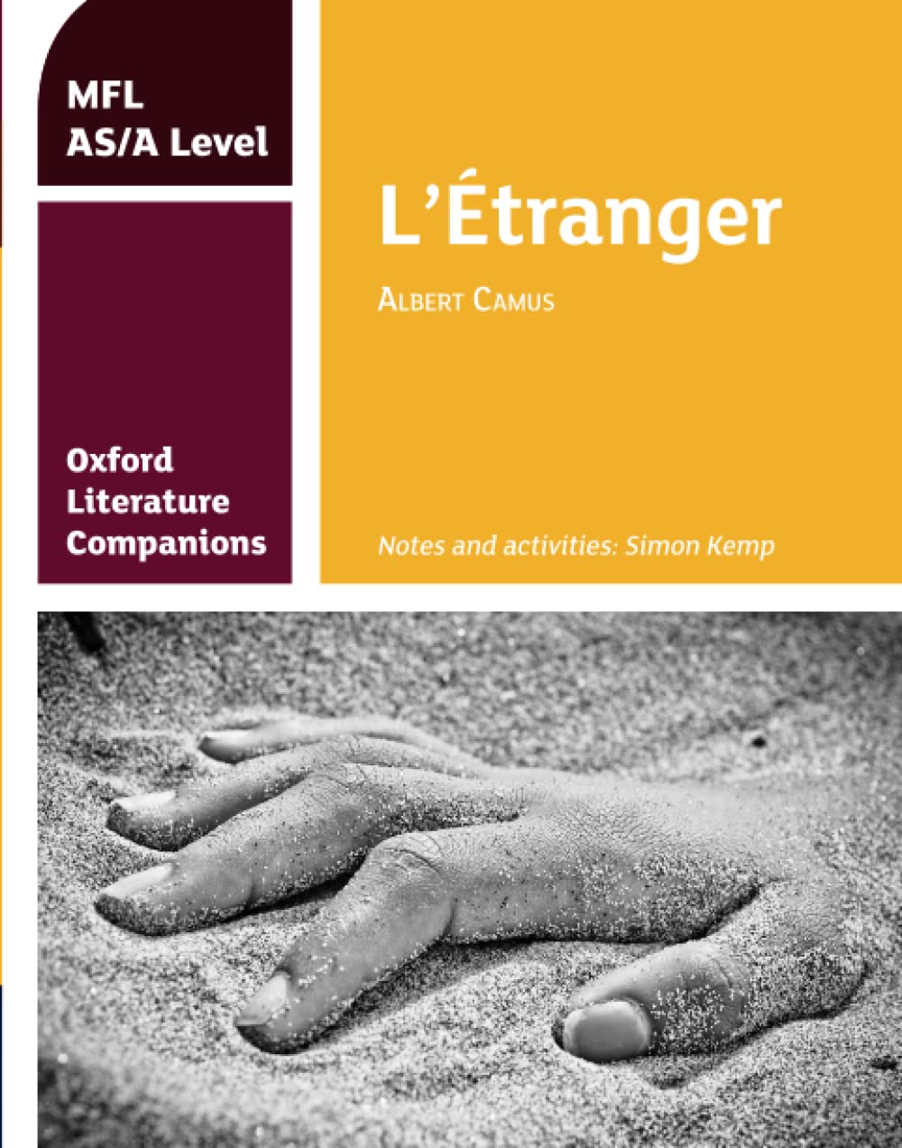 Oxford Literature Companions: L'Etranger: study guide for AS/A Level French set text: Get Revision with Results