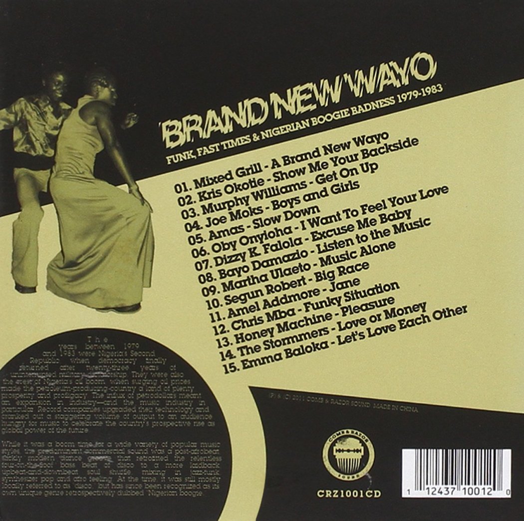 Brand Ne Wayo:Funk Fast Times And Nig