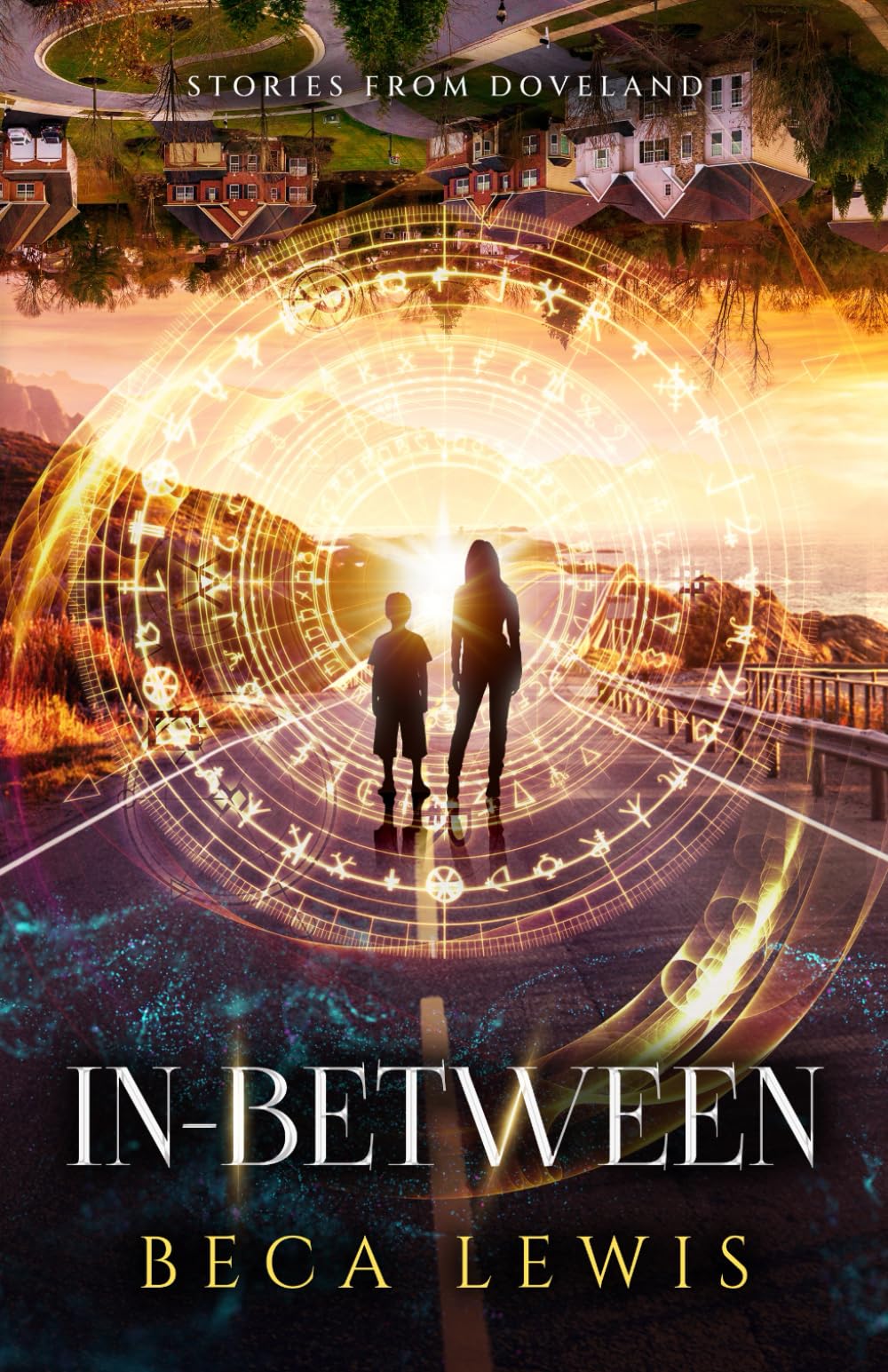 In-Between: A Redemption Story: 6 (Stories From Doveland)