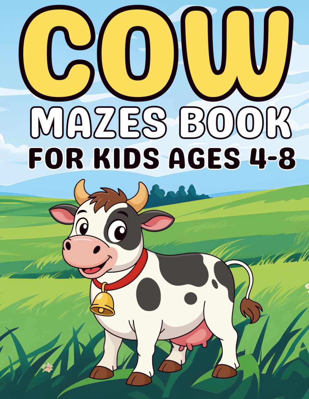Cow Gifts for Kids : Cow Mazes for Kids Ages 4–8: A Cute and Simple Maze Puzzle Book with Cow Designs and Farmyard Adventures for Kids
