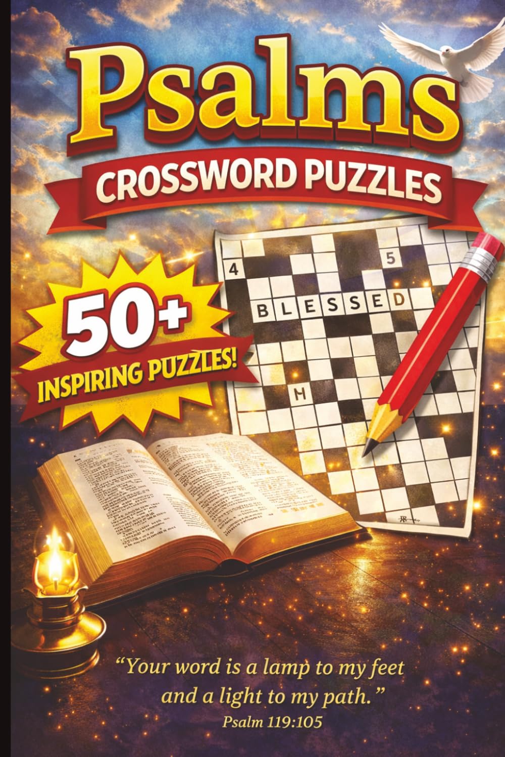 Psalms Crossword Puzzles: Crossword Puzzles with easy to read print about Psalms, Bible, Scriptures and more| 6x9 inches, 120 pages| 50+ puzzles