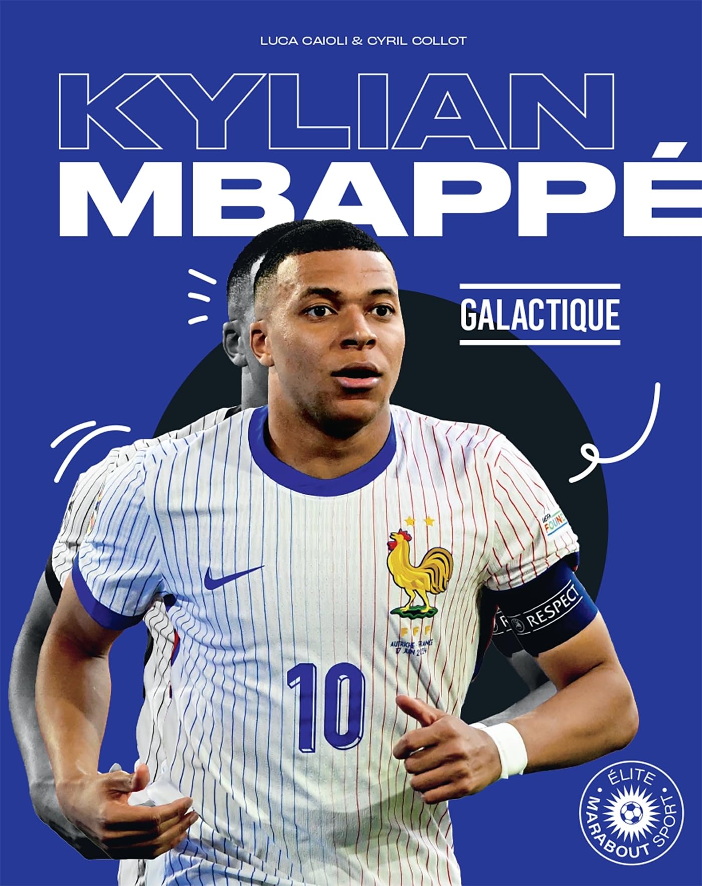 Kylian Mbappé - Galactique: 31582