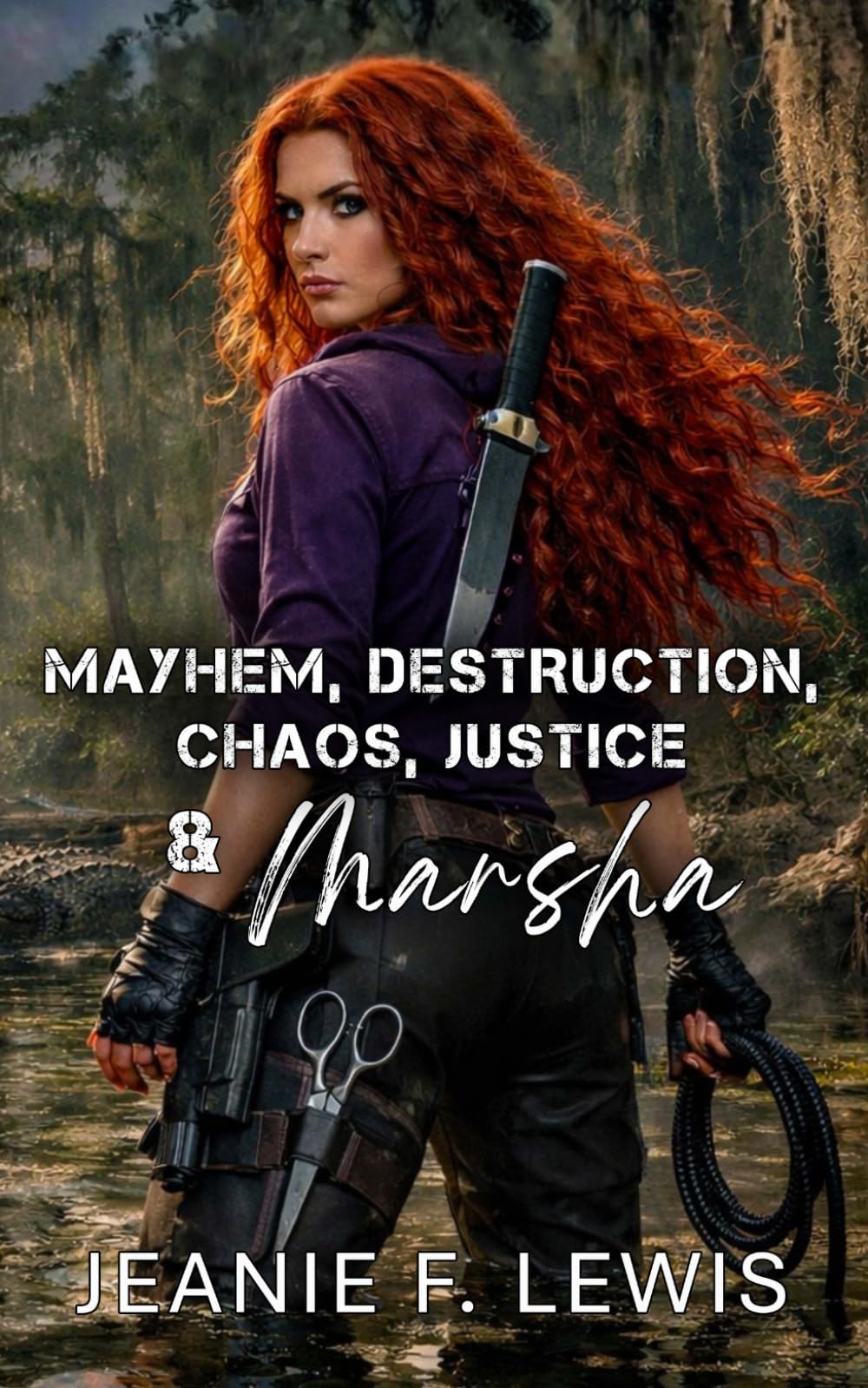 Mayhem, Destruction, Chaos, Justice, and Marsha