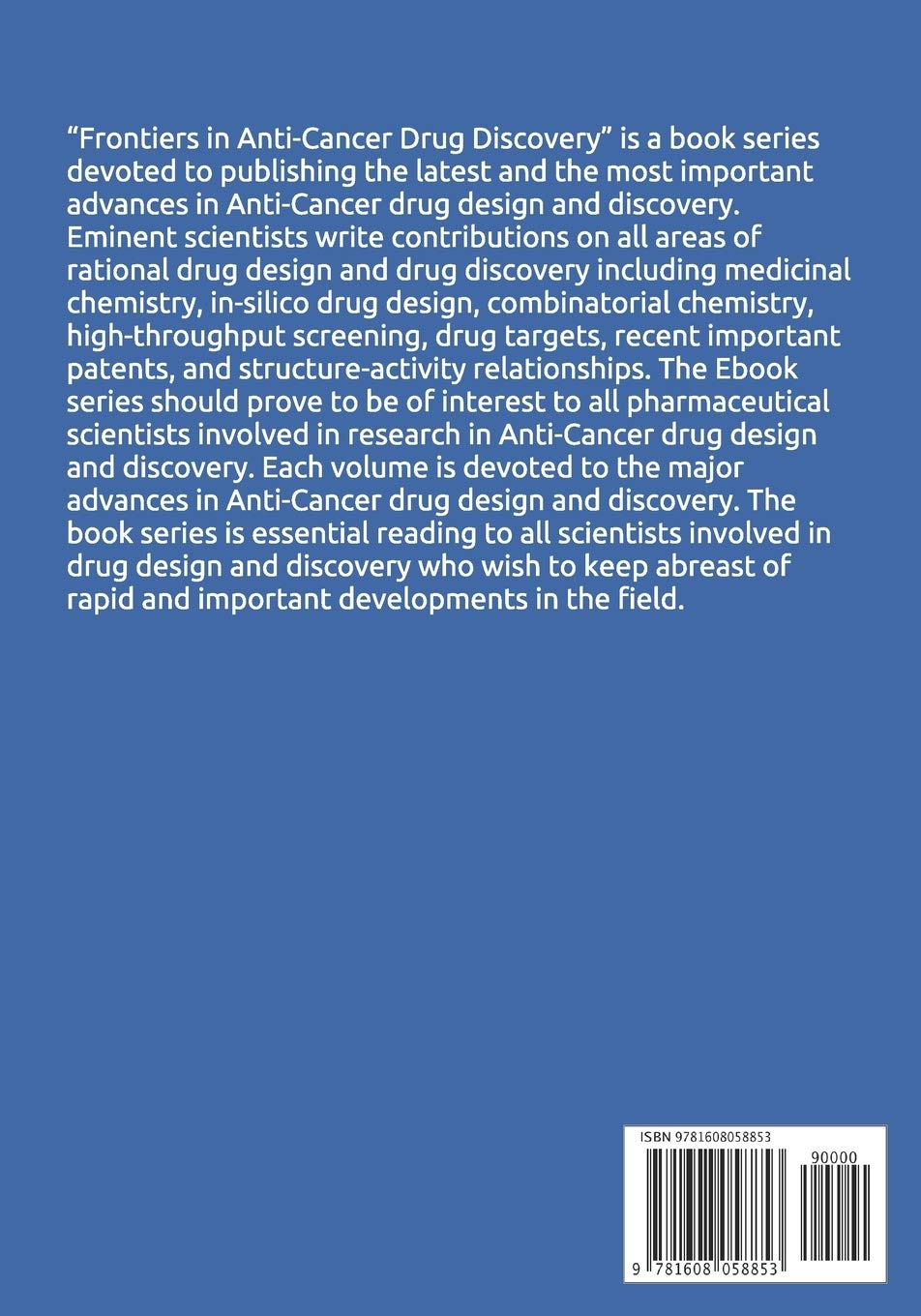 Frontiers in Anti-Cancer Drug Discovery: Volume 3